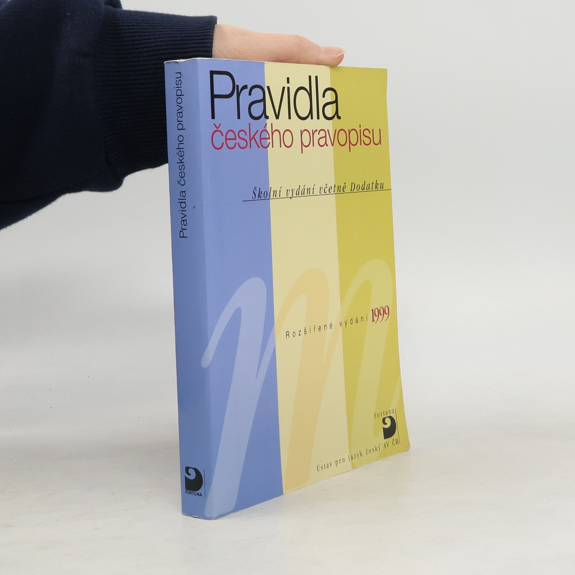 AA.VV. Pravidla českého pravopisu : školní vydání včetně Dodatku