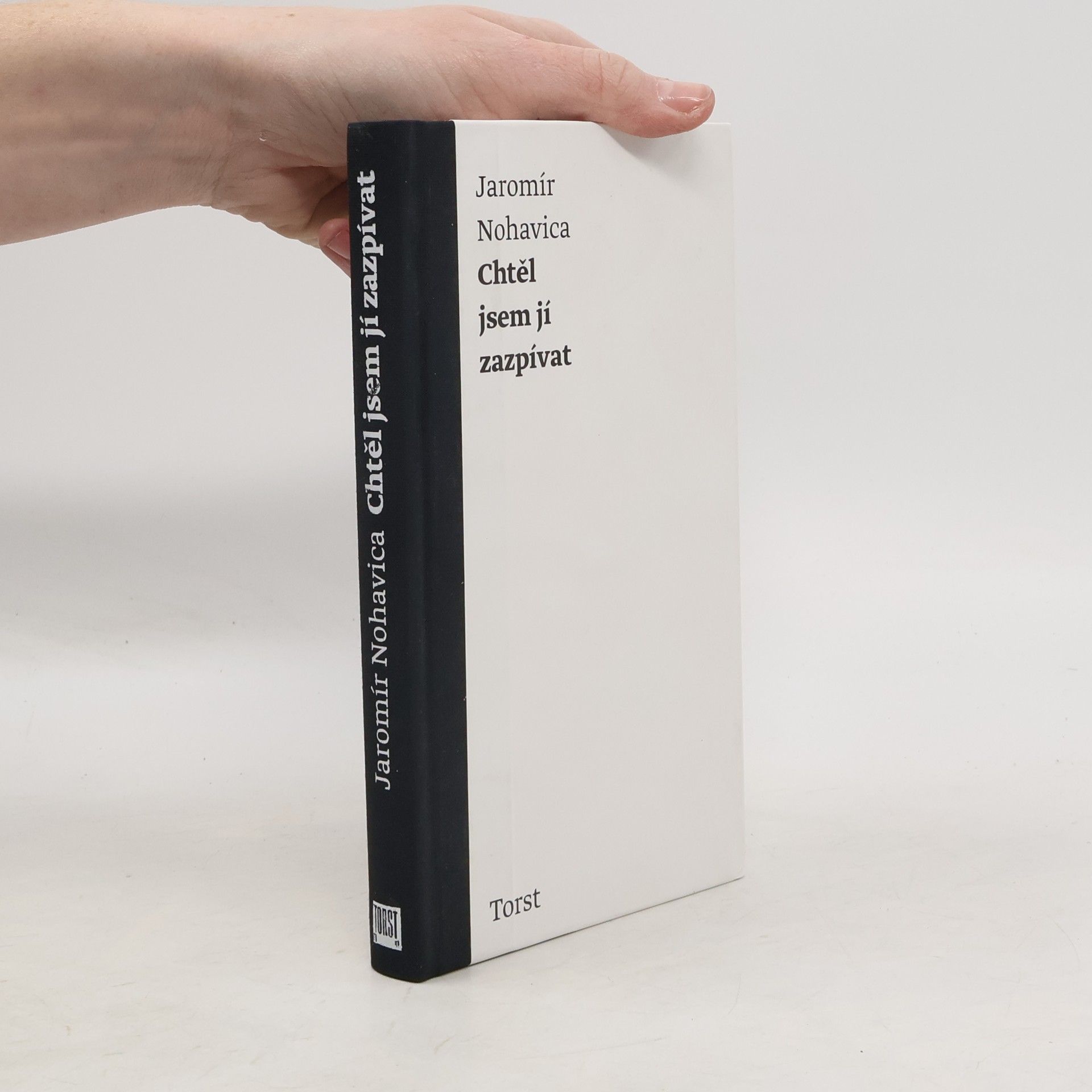 Jaromír Nohavica Chtěl jsem jí zazpívat: Výbor z písňových textů