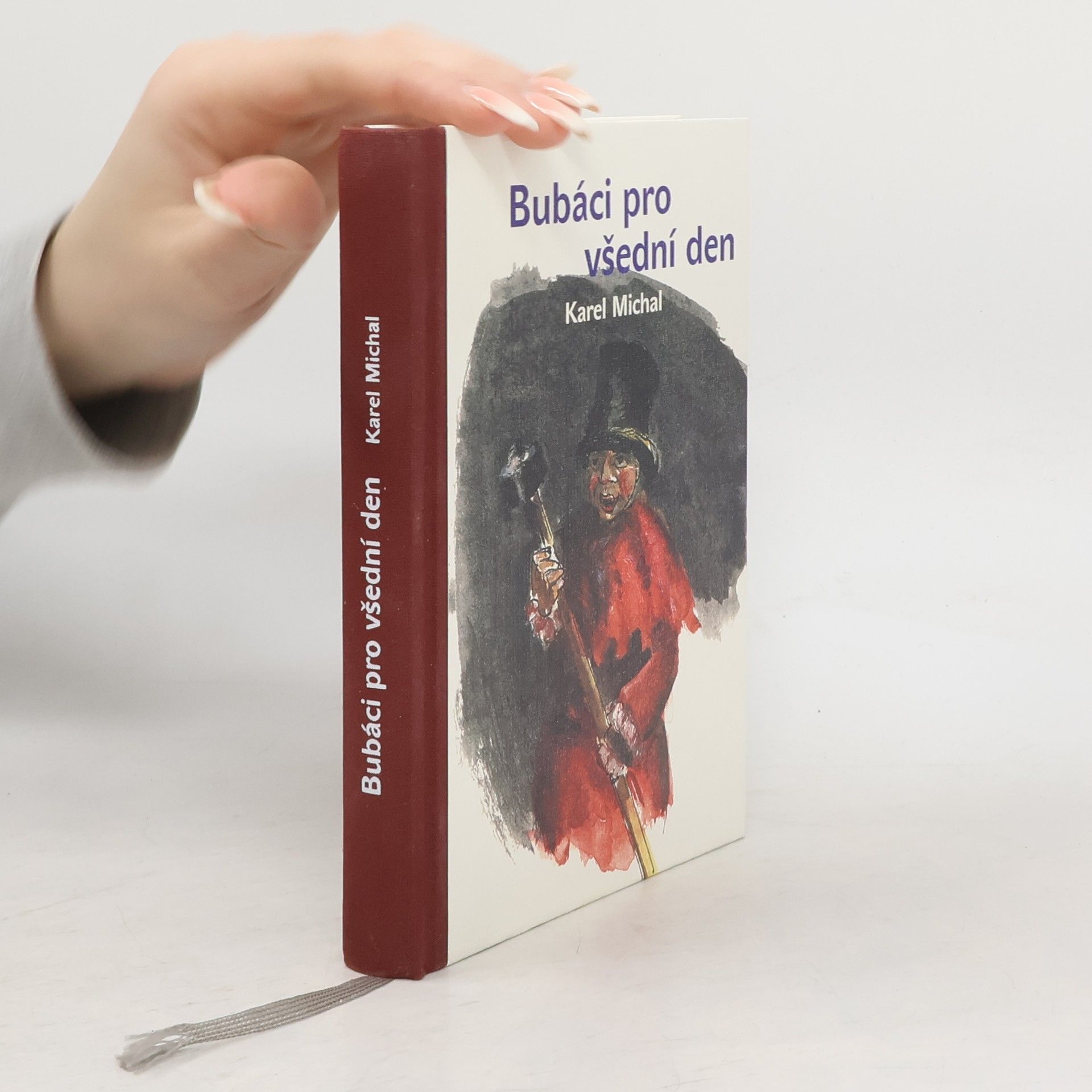 Karel Michal Bubáci pro všední den