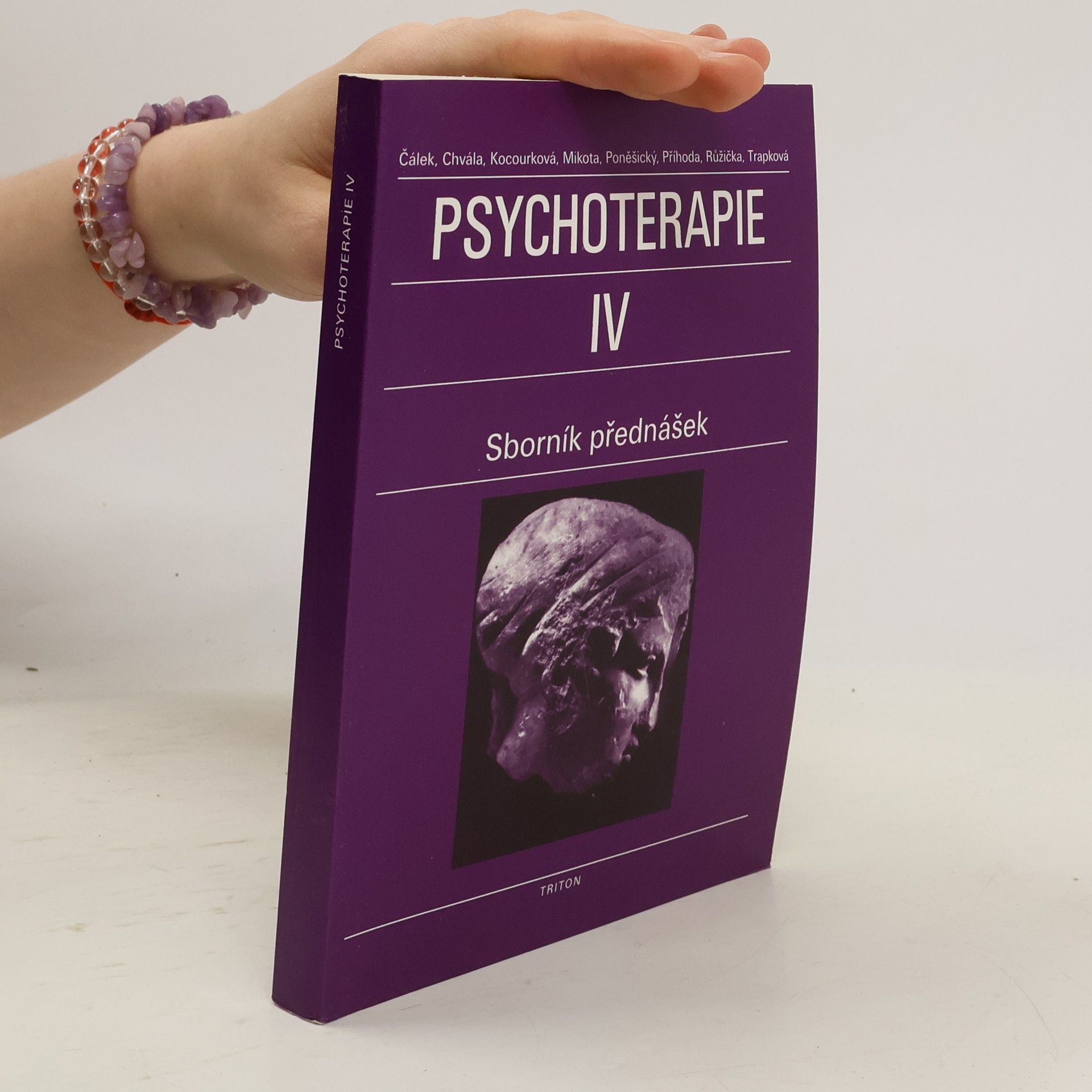 Oldřich Čálek Psychoterapie. IV. díl. Sborník přednášek