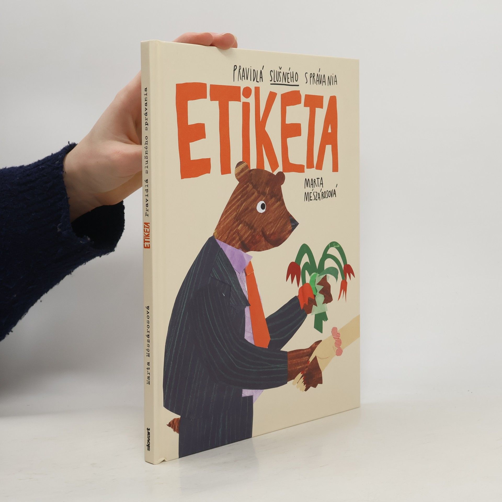 Marta Mészárosová Etiketa - Pravidlá slušného správania
