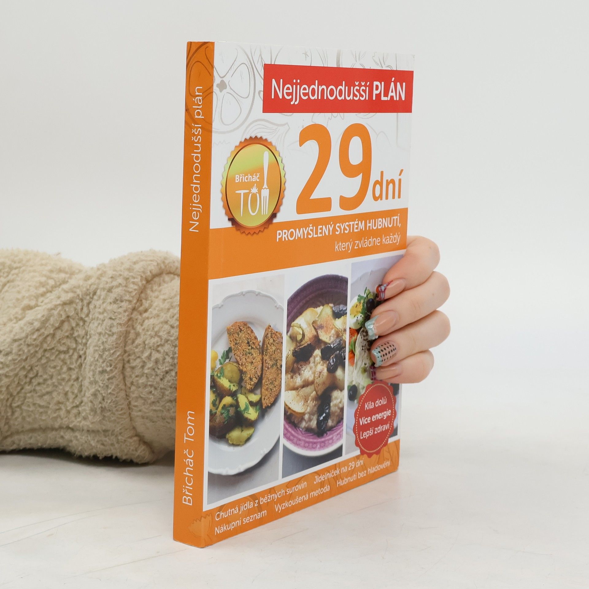 Tomáš Kosačík Nejjednodušší plán na 29 dní. Břicháč Tom