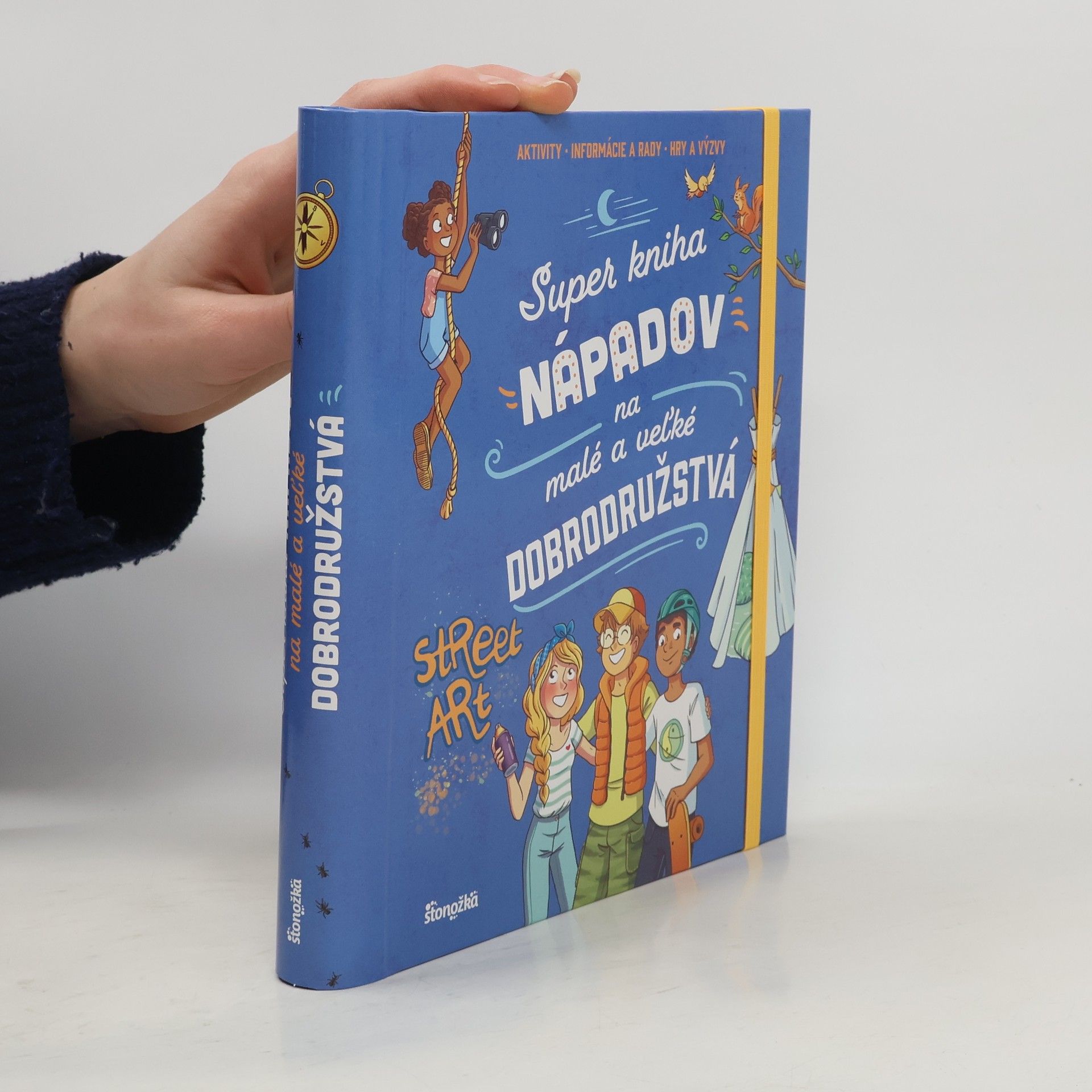 Super kniha nápadov na malé a veľké dobrodružstvá