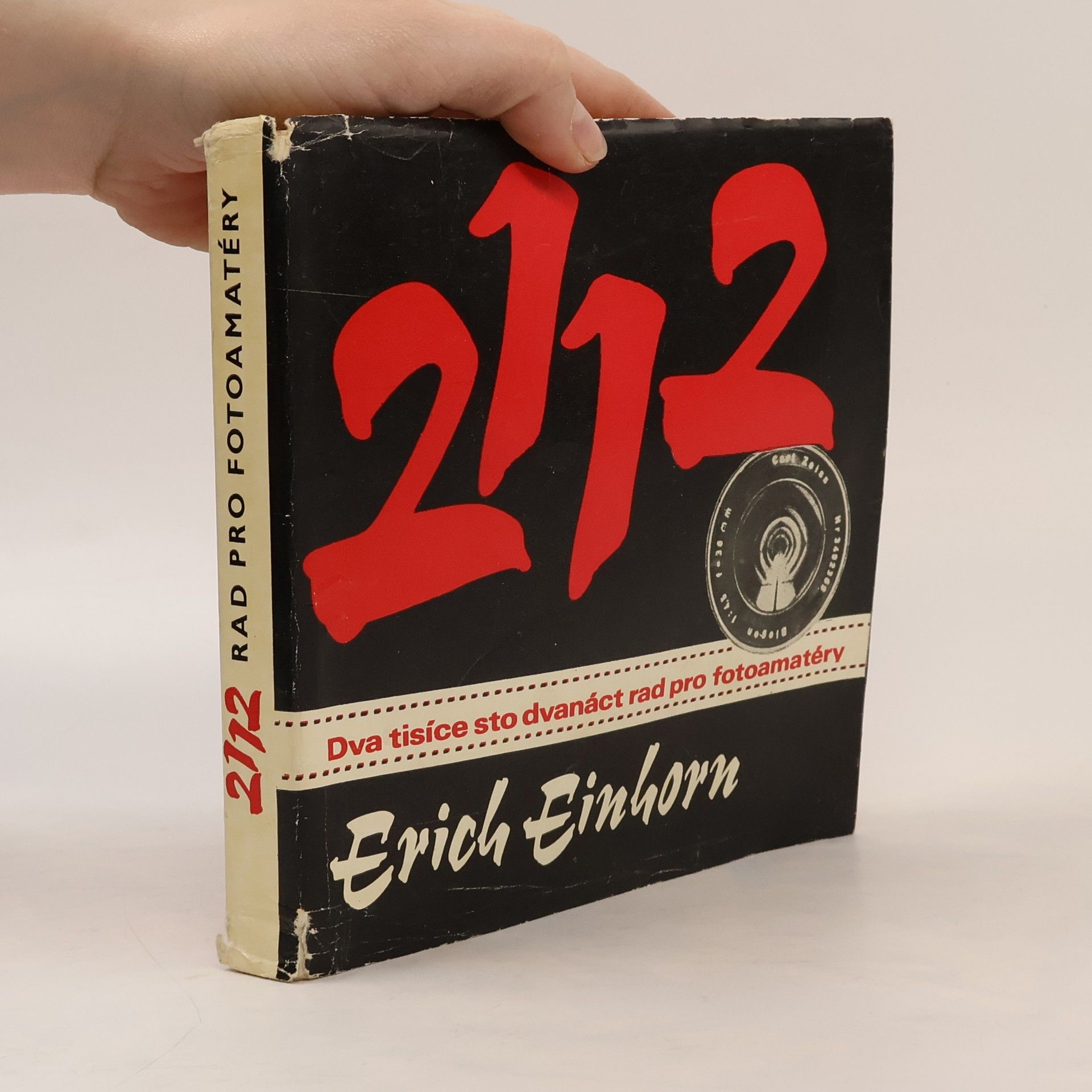 Erich Einhorn Dva tisíce sto dvanáct rad pro fotoamatéry