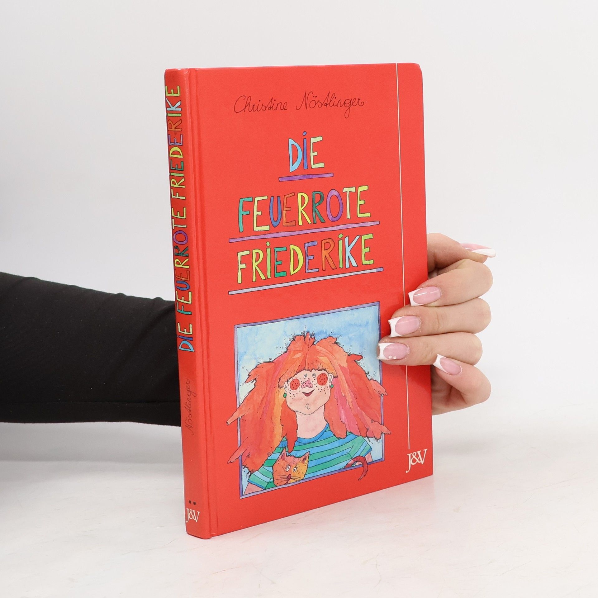 Christine Nöstlinger Die feuerrote Friederike