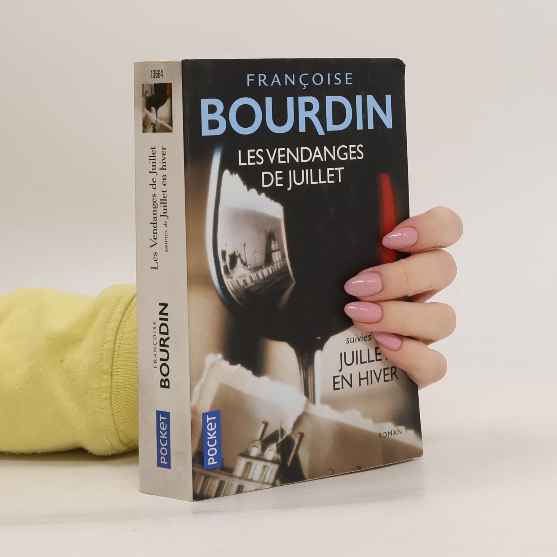 Françoise Bourdin Les vendanges de Juillet suivies de Juillet en hiver