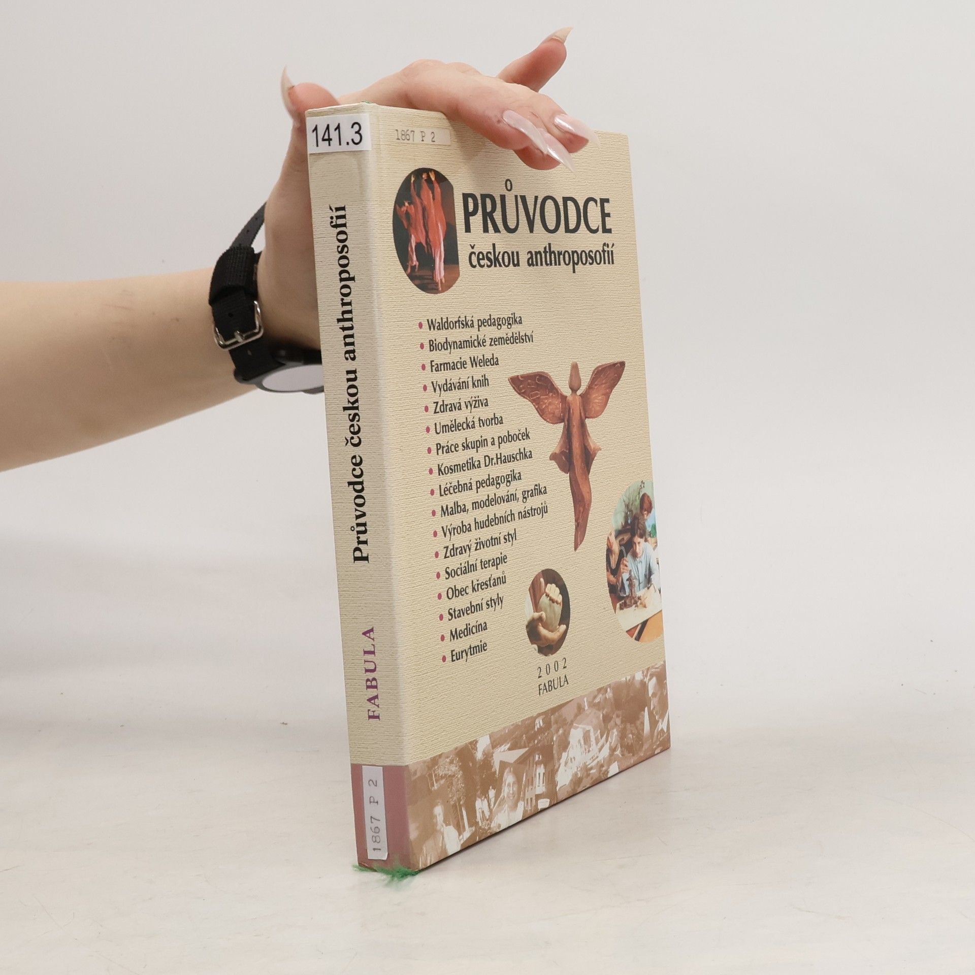 Radomil Hradil Průvodce českou anthroposofií