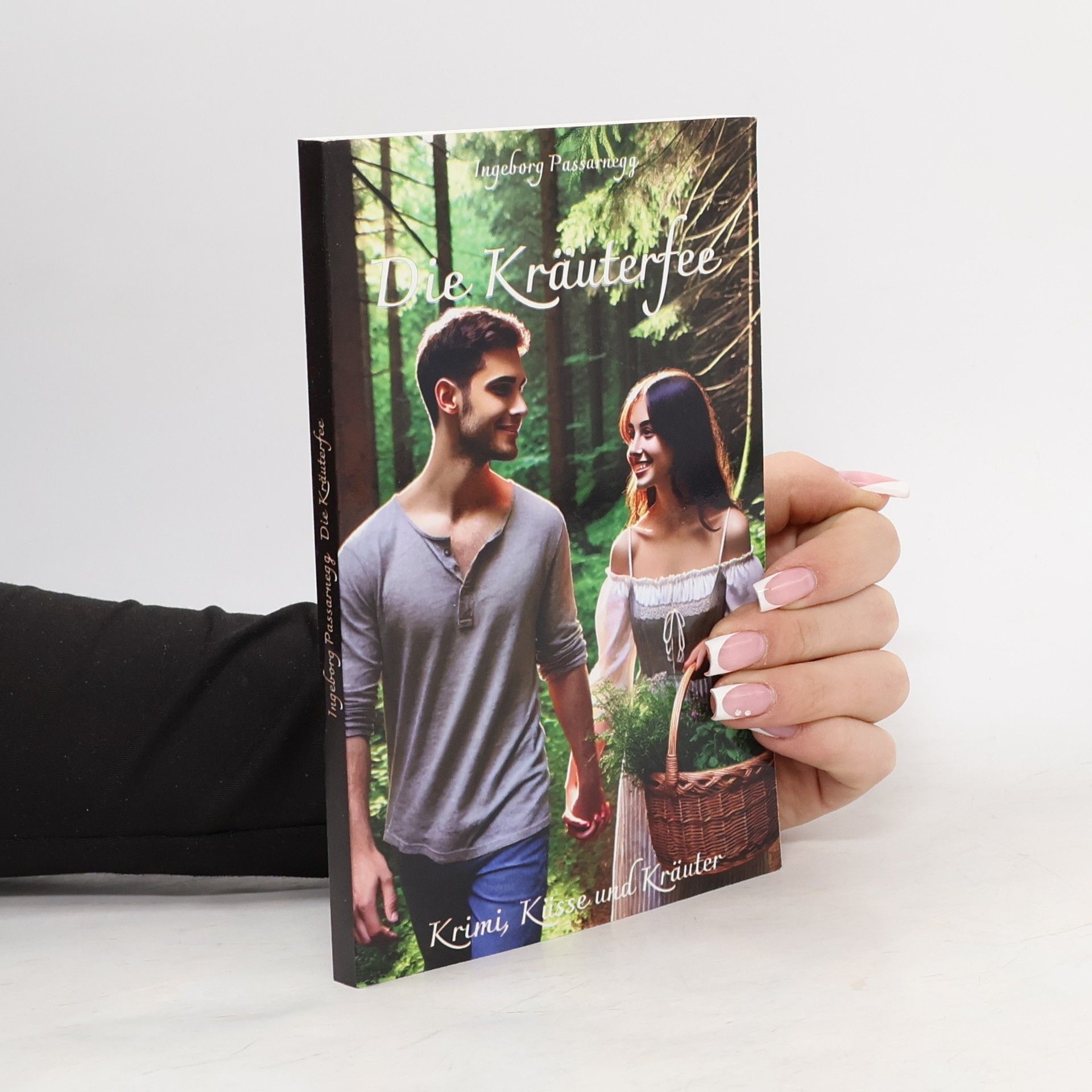 Ingeborg Passarnegg Die Kräuterfee