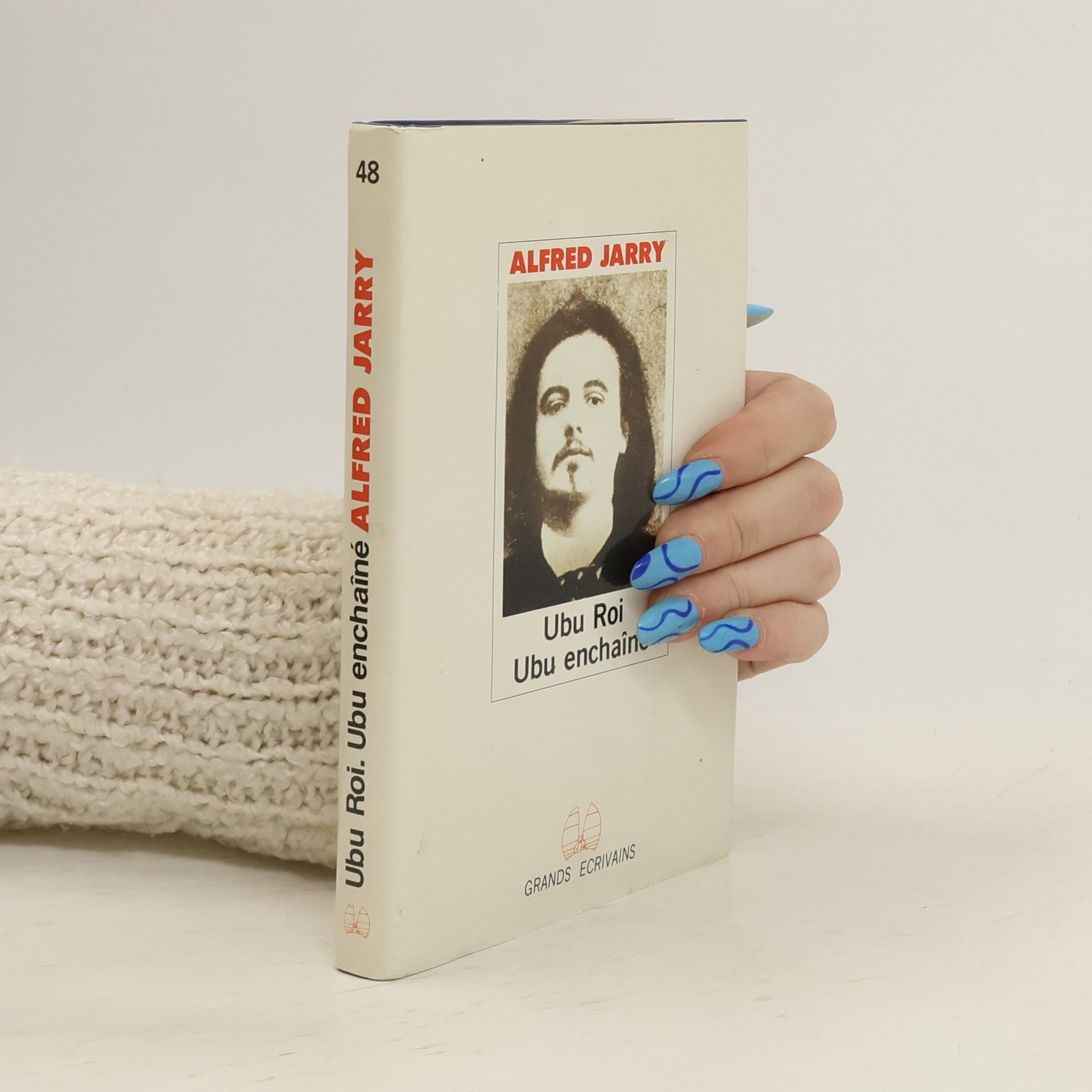 Grands écrivains - 48: Ubu roi ; suivi de, Ubu enchaîné