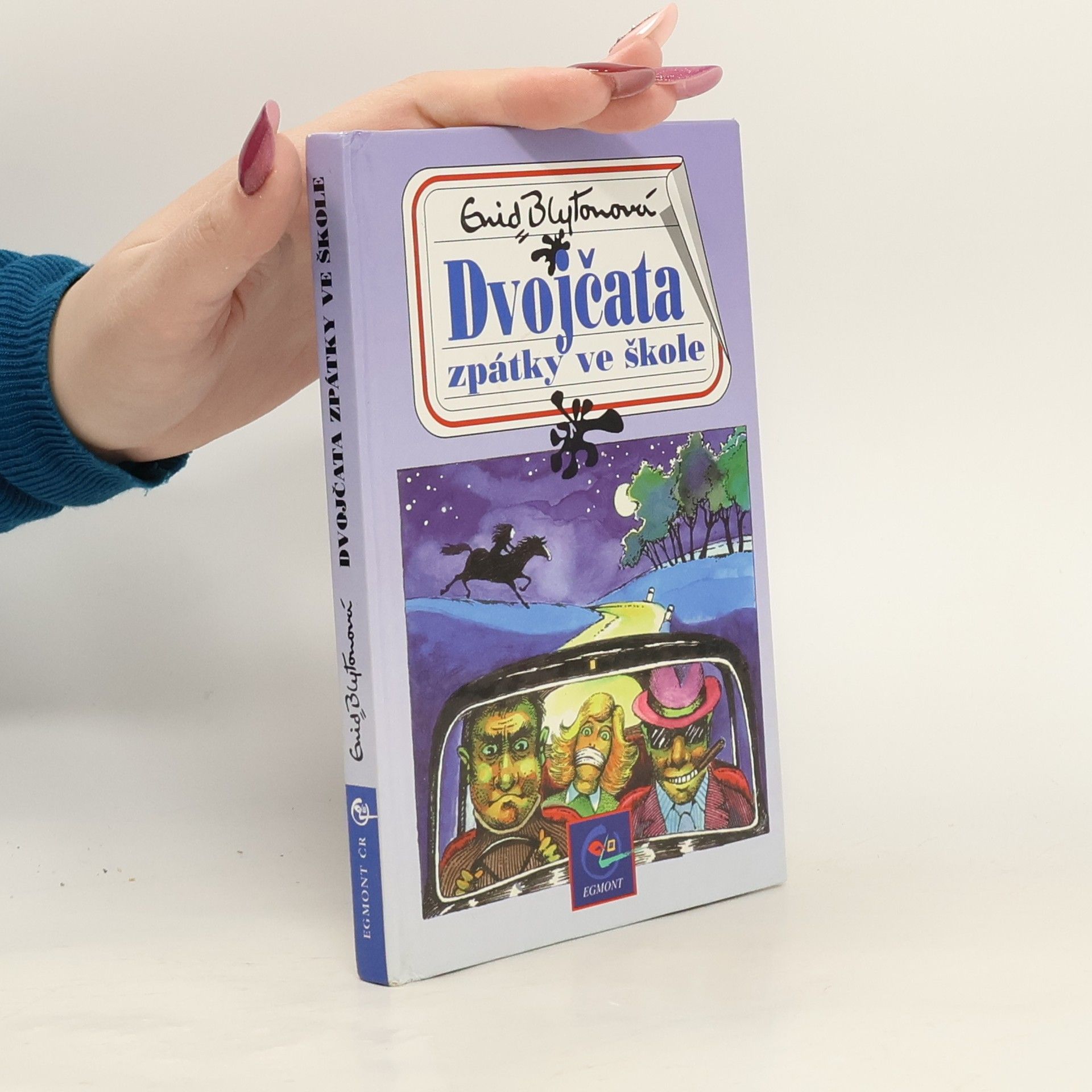 Enid Blyton Dvojčata zpátky ve škole. Třetí ze série příběhů ze školy St. Clare