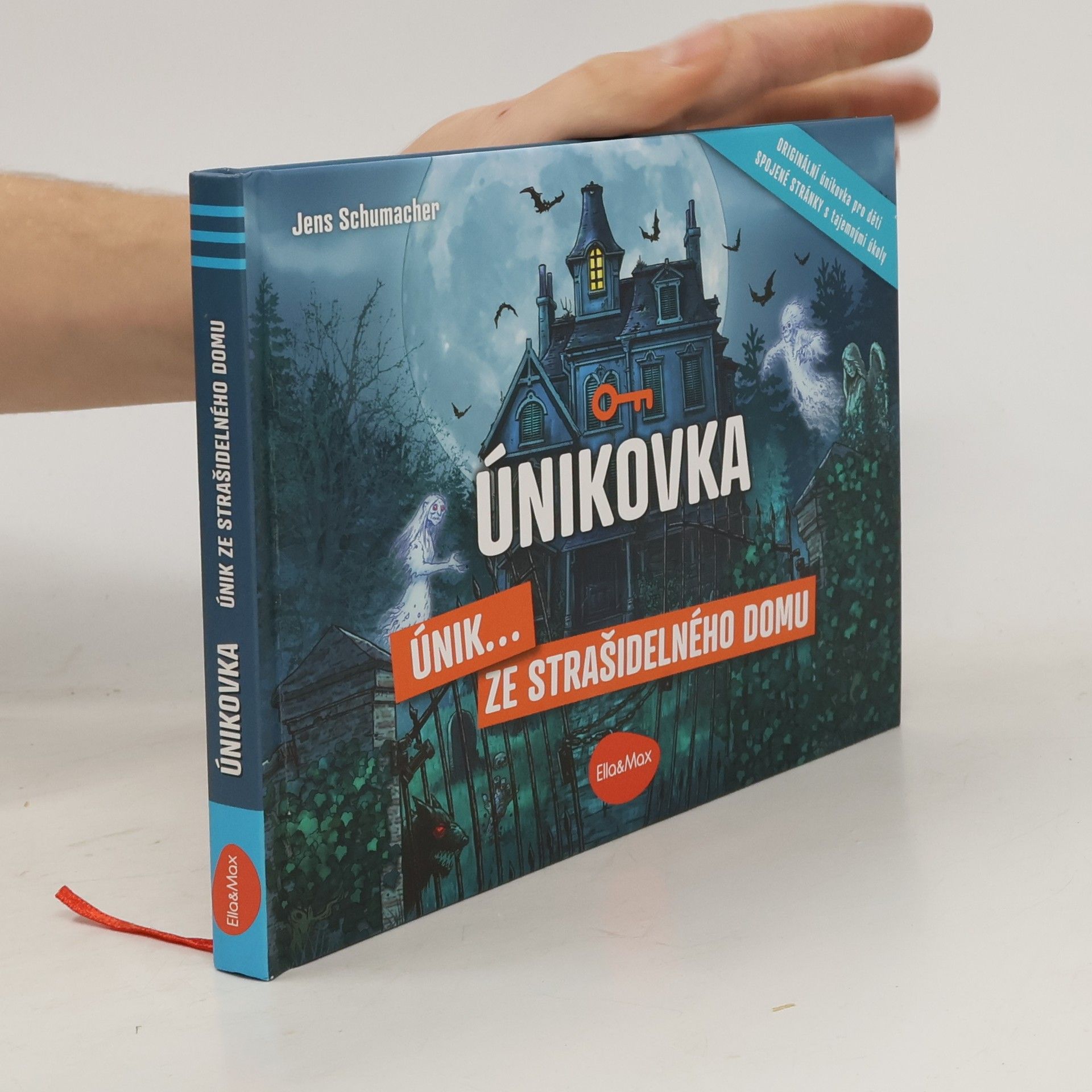 Jens Schumacher Únikovka. Únik... ze strašidelného domu