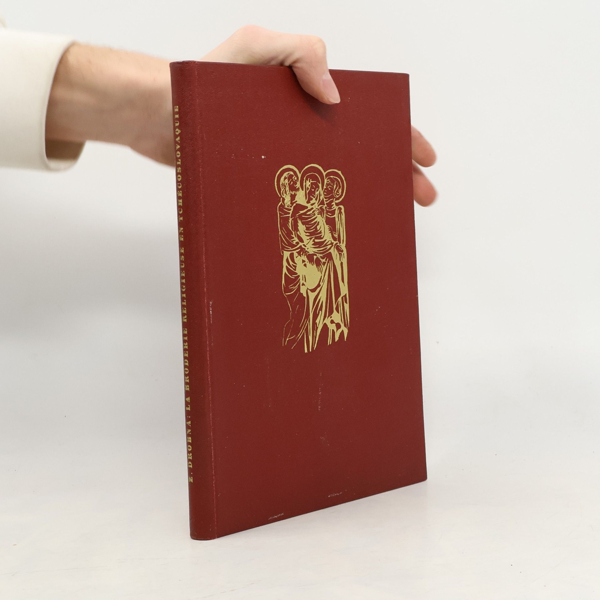 Zoroslava Drobná Les Tresors de la Broderie Religieuse en Tchecoslovaquie.