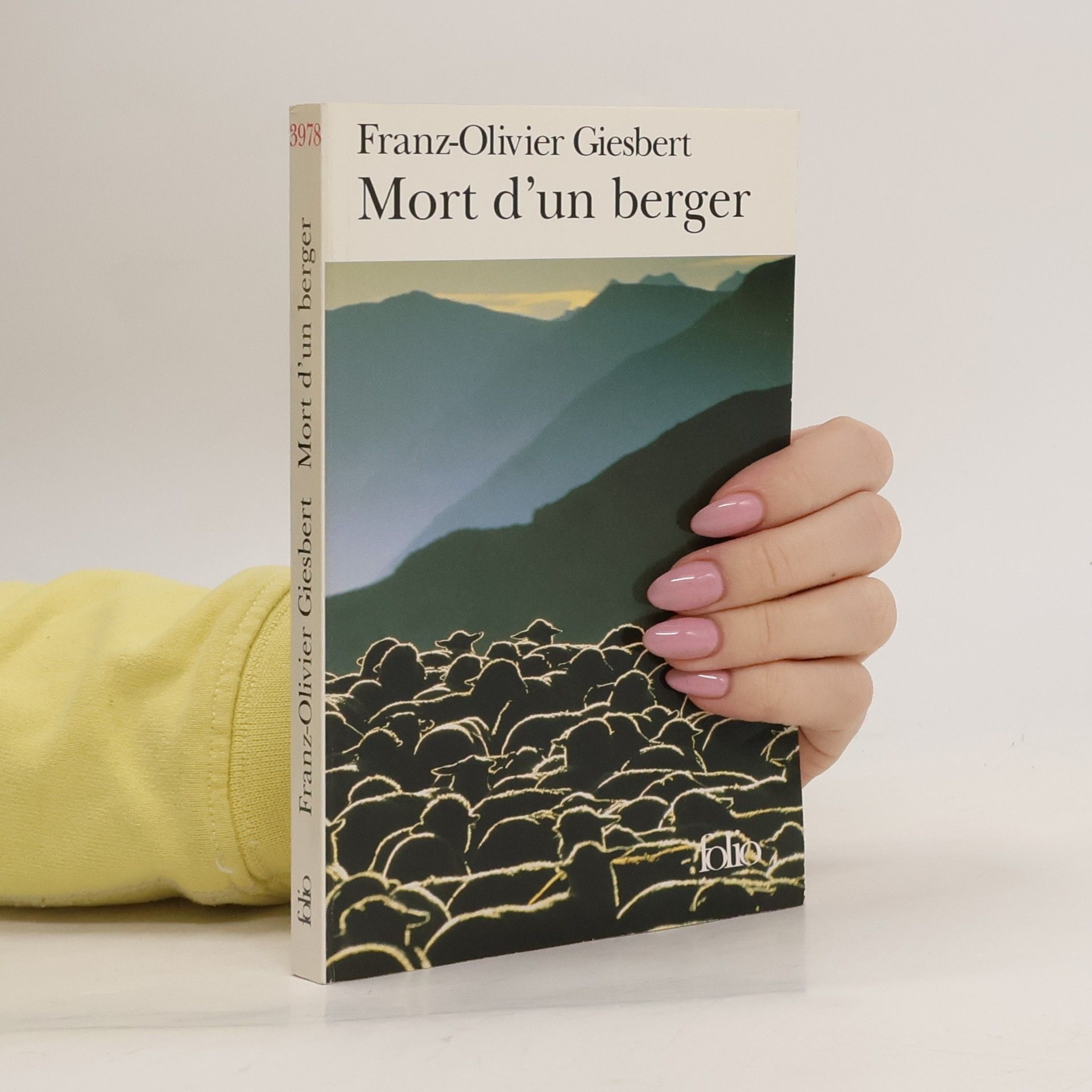Franz Olivier Giesbert folio: Mort d'un berger