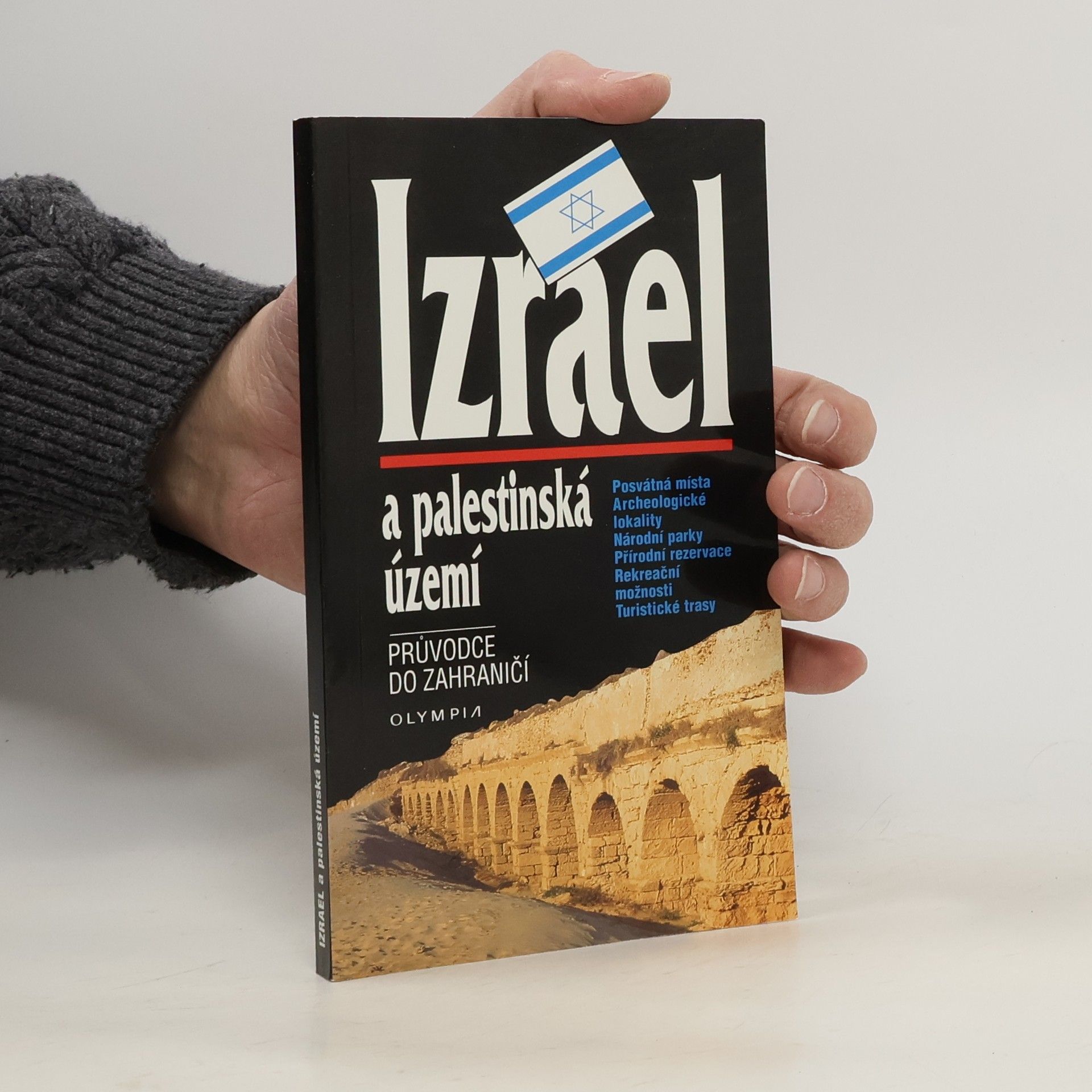 Izrael a palestinská území : průvodce do zahraničí
