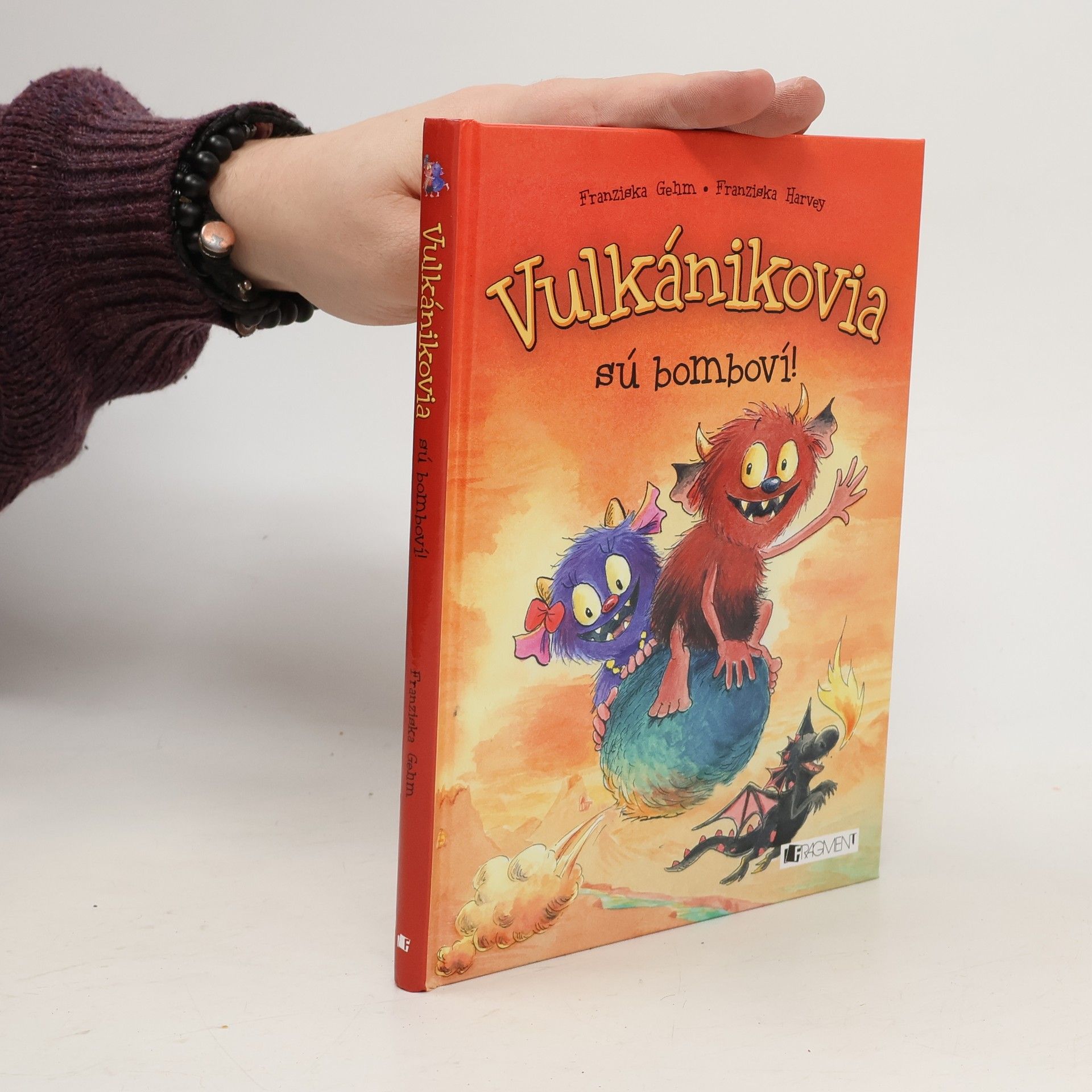 Franziska Gehm Vulkánikovia sú bomboví!