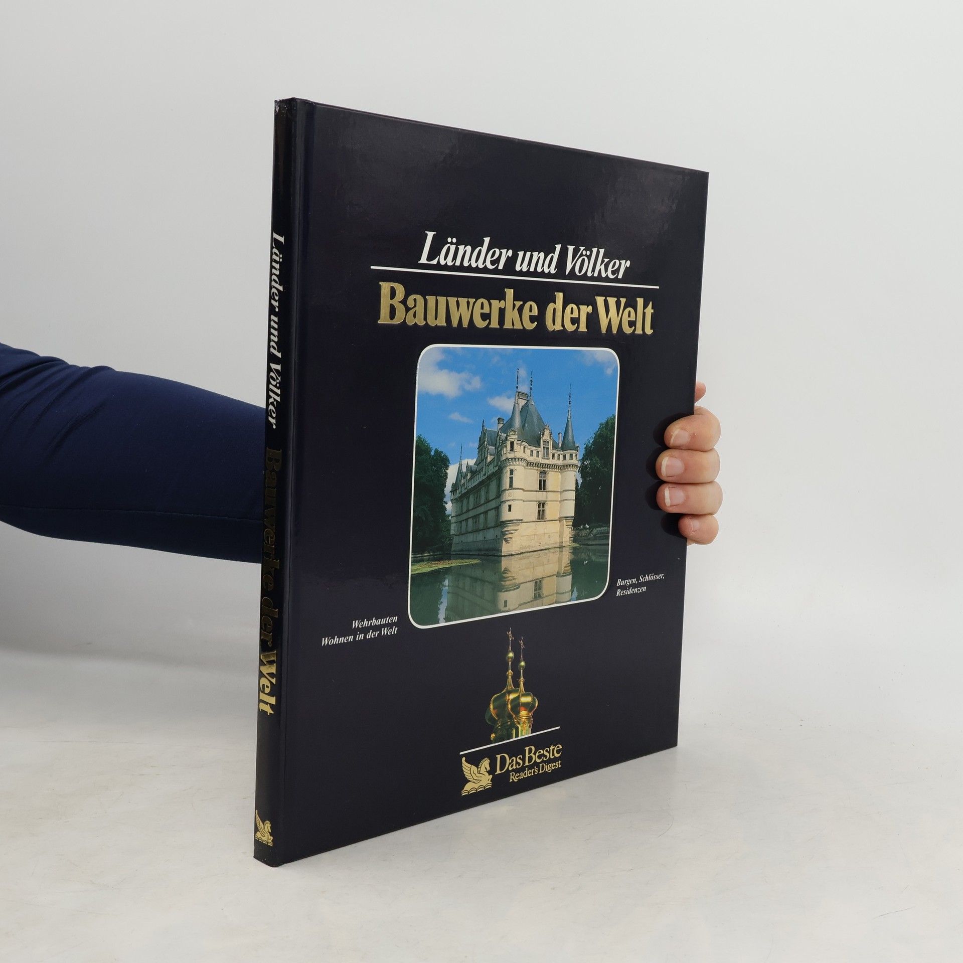 Sybille A. Rott Illfeld Bauwerke der Welt