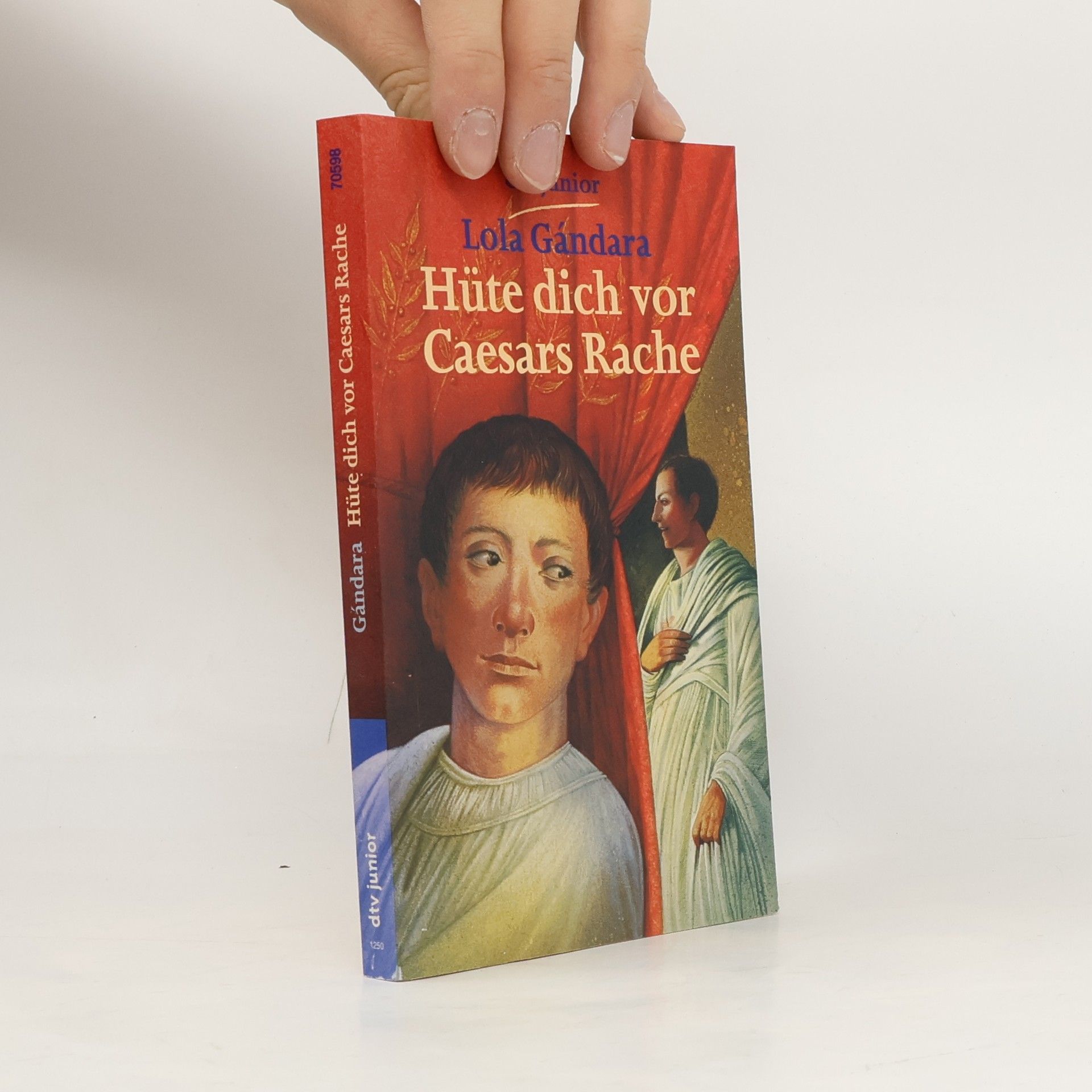 Lola Gándara Hüte dich vor Caesars Rache