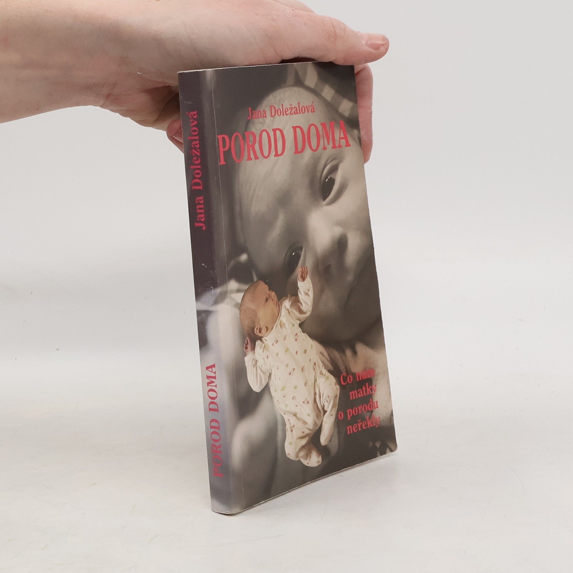 Jana Doležalová Porod doma