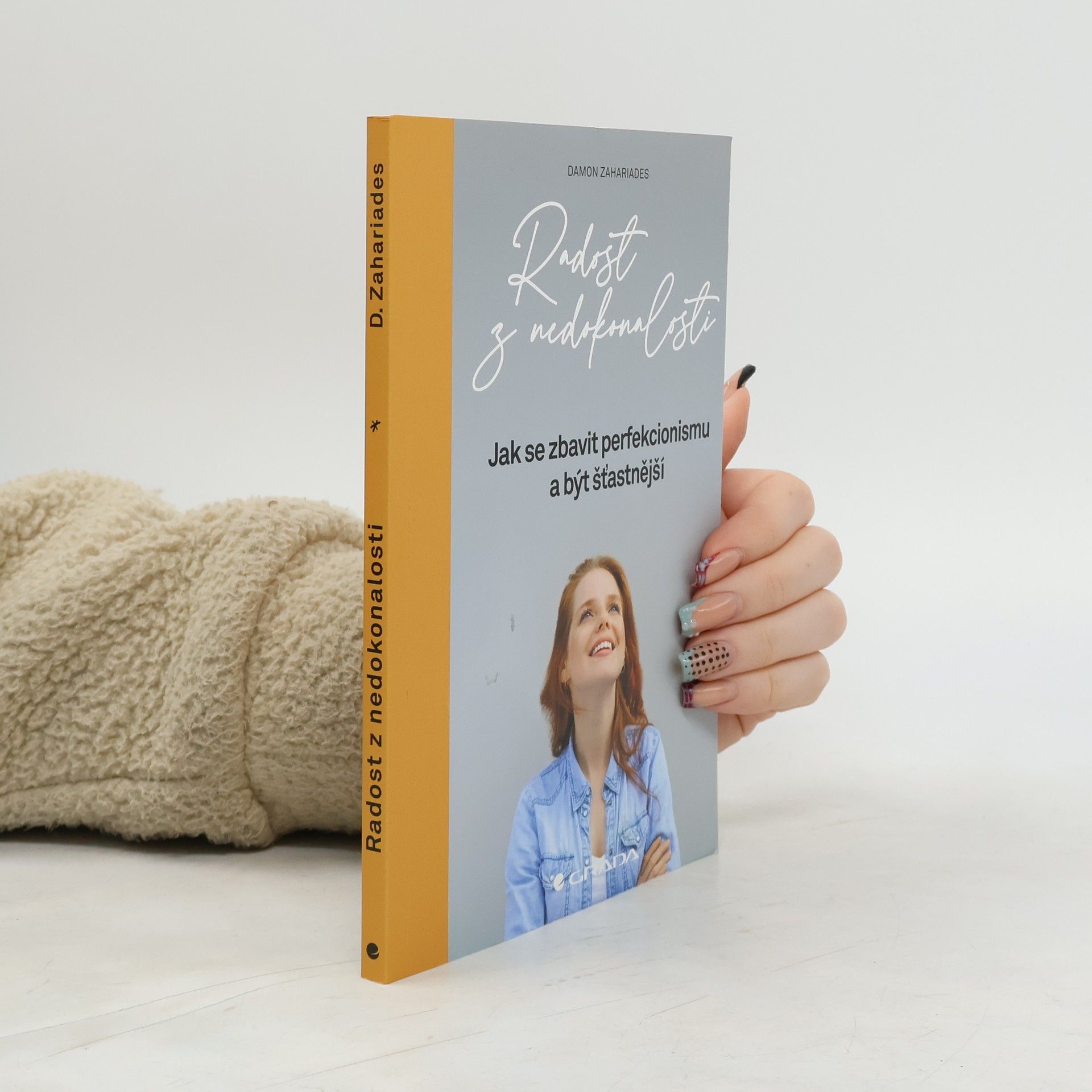 Damon Zahariades Radost z nedokonalosti