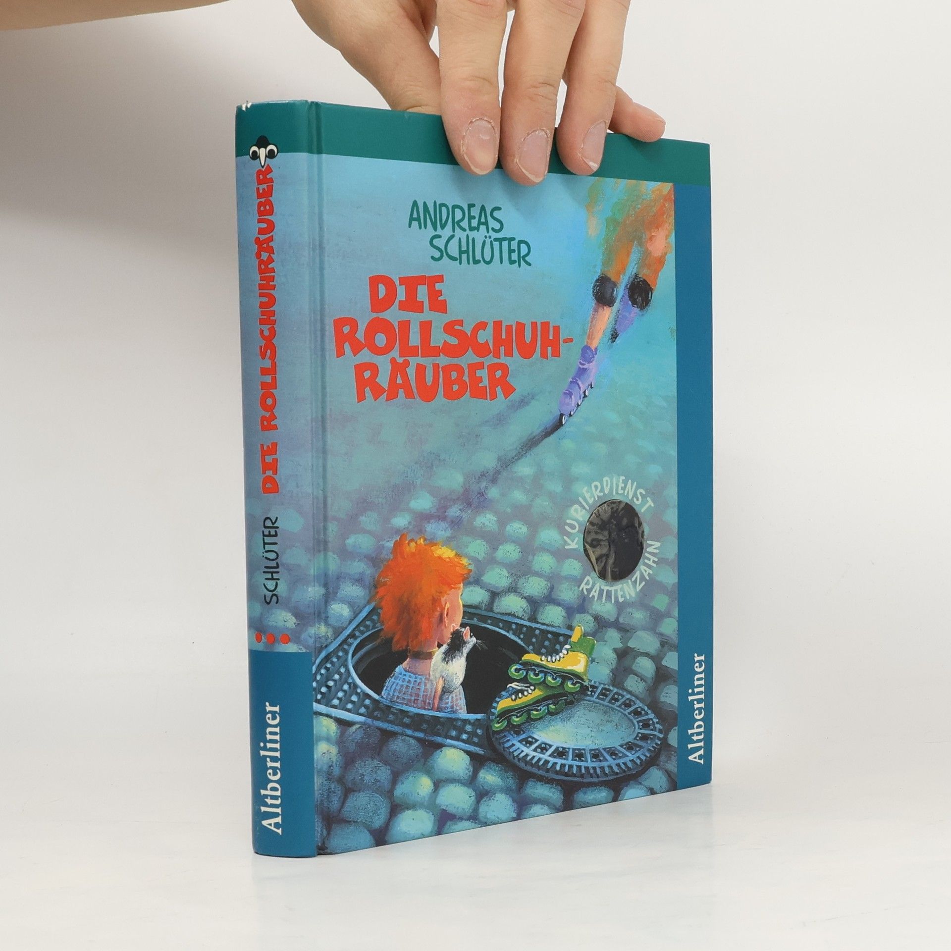 Andreas Schlüter Die Rollschuhräuber