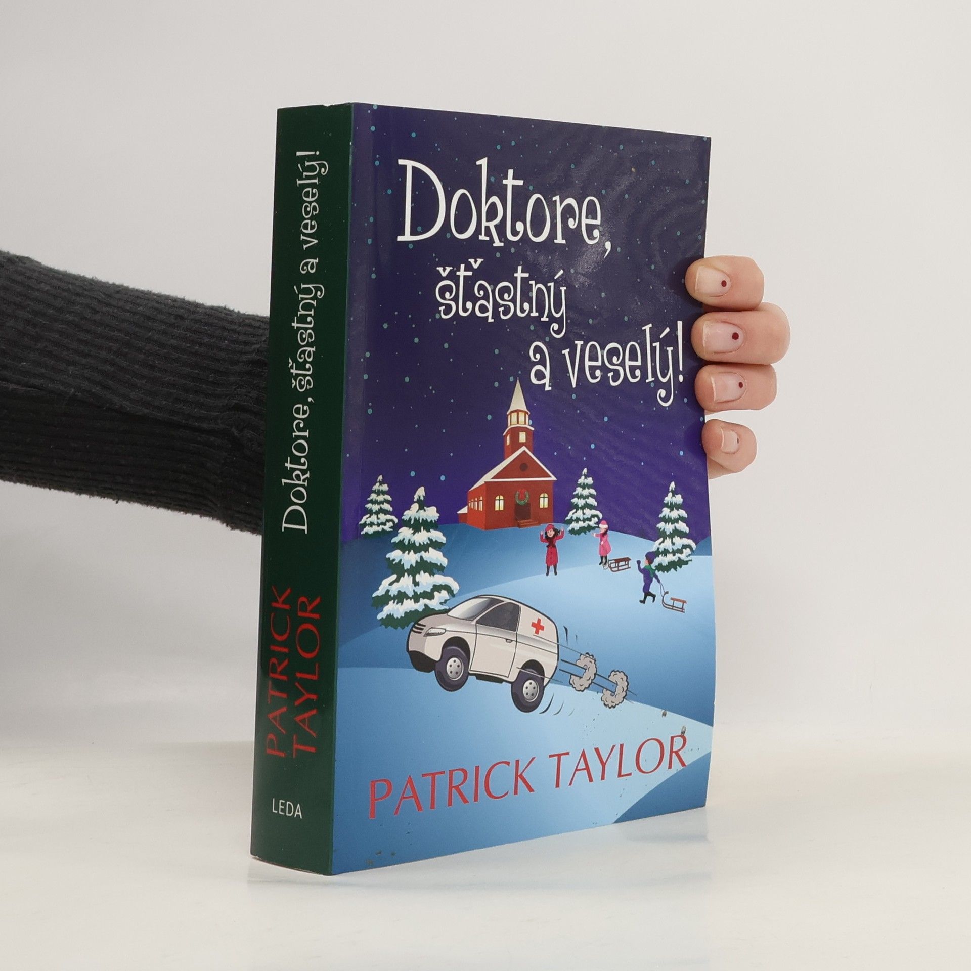 Patrick Taylor Doktore, šťastný a veselý!