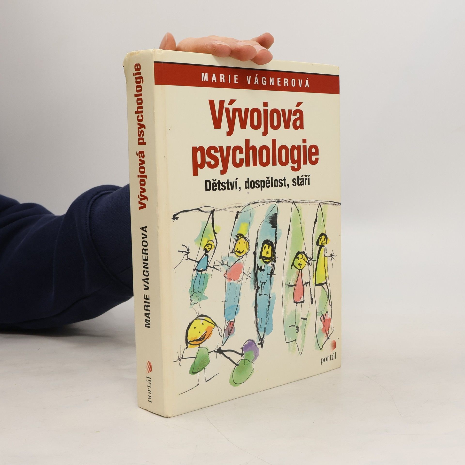 Vývojová psychologie : dětství, dospělost, stáří