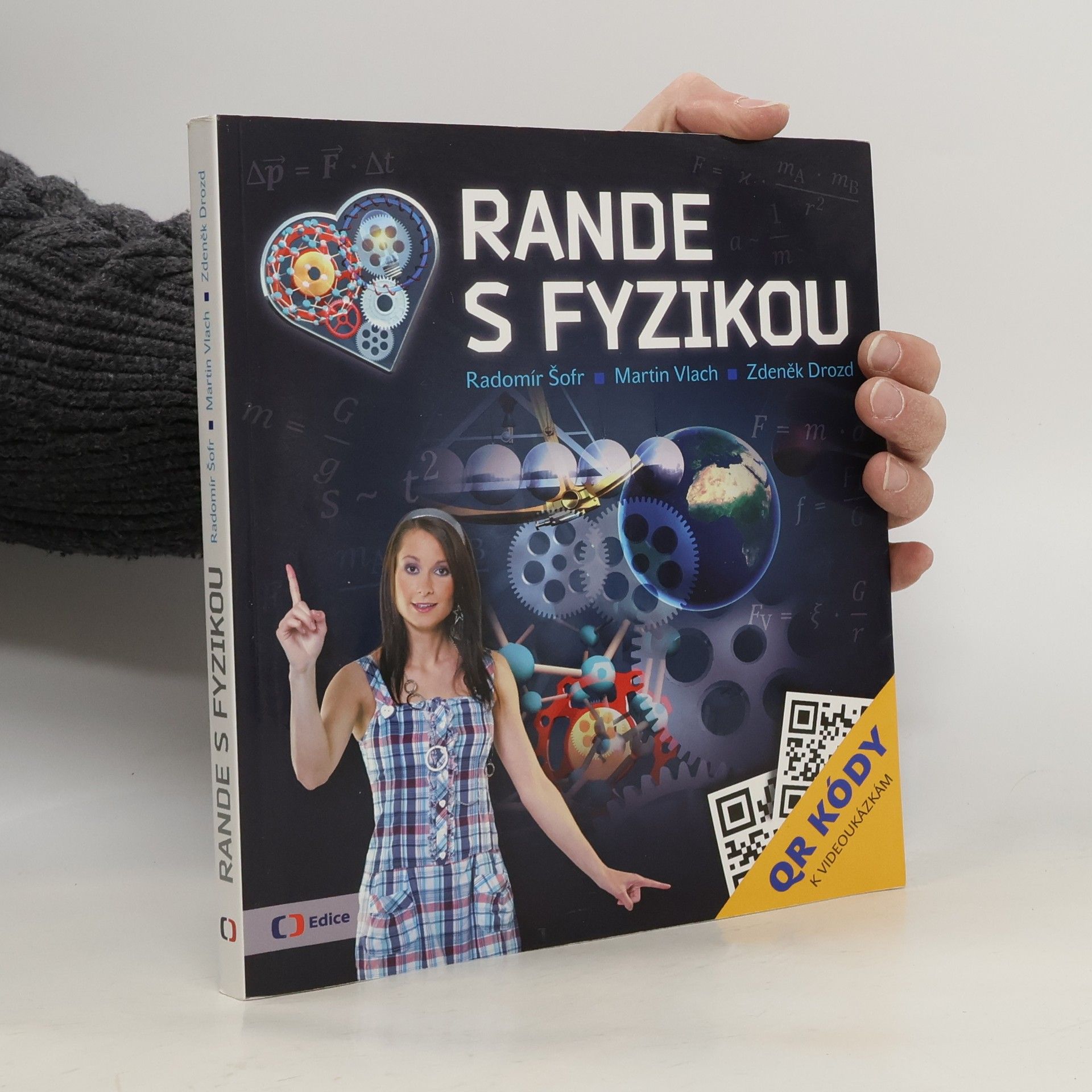 Radomír Šofr Rande s fyzikou