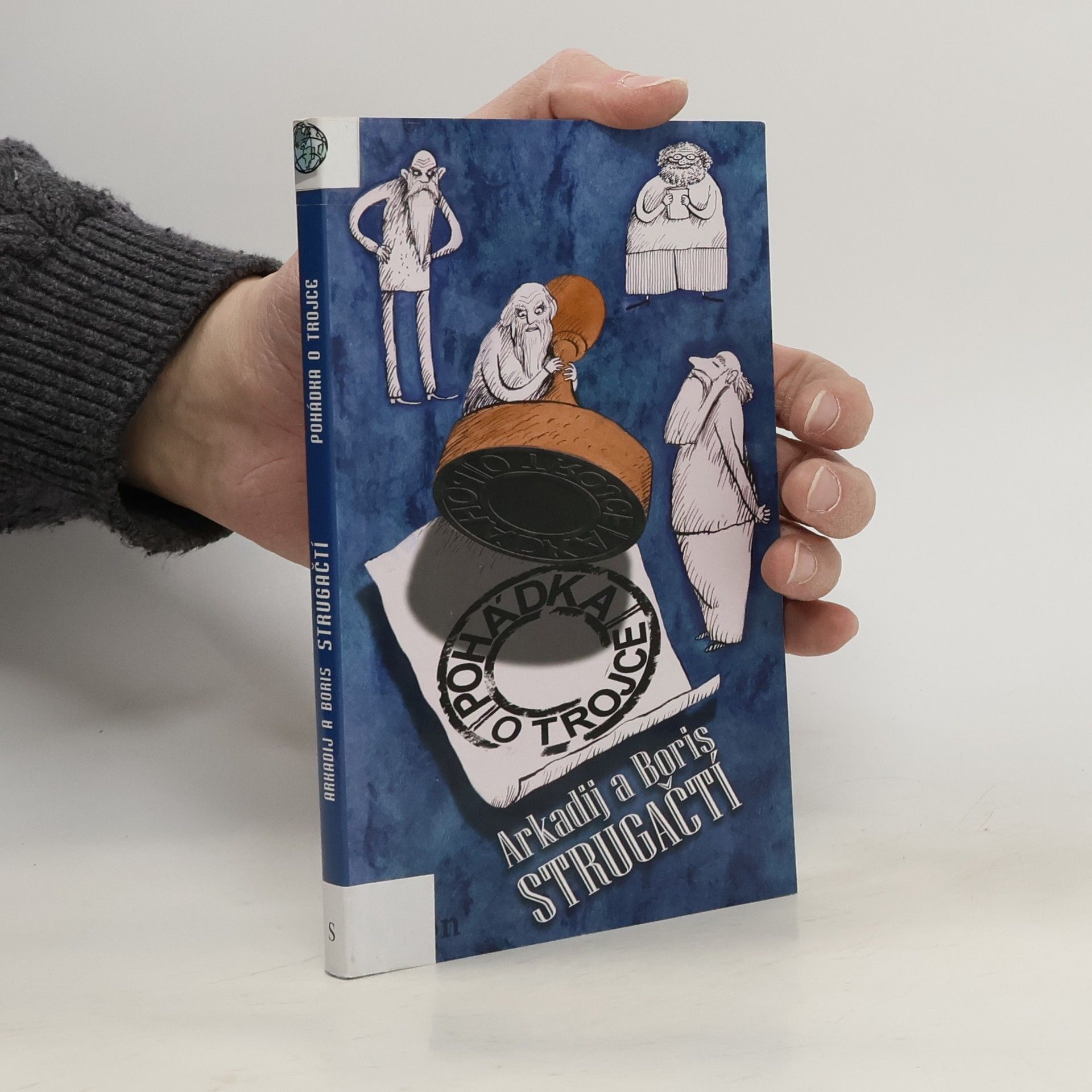 Arkadij Strugackij Pohádka o Trojce