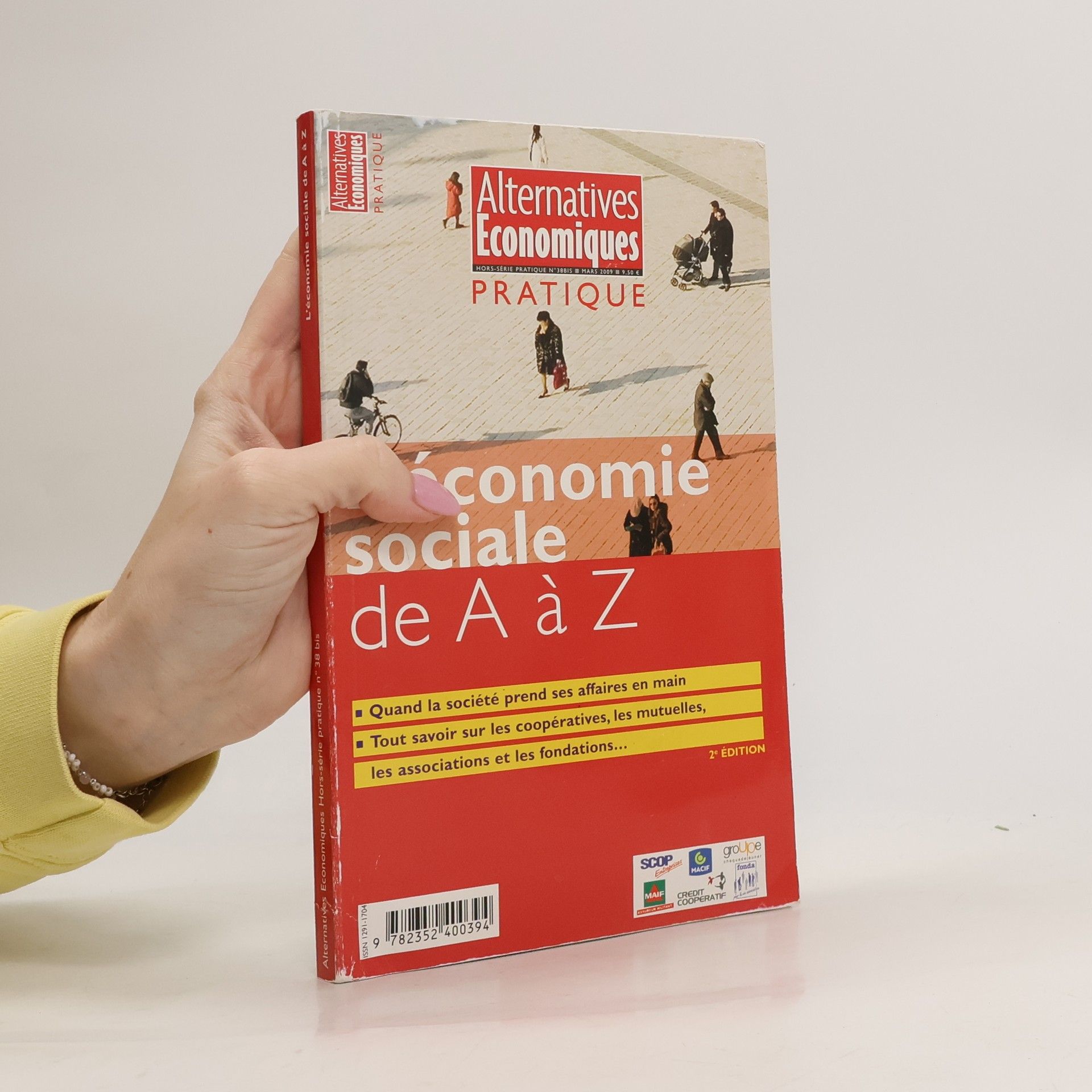 Collectif d'auteurs Alternatives Économiques Hors-série pratique - 38 bis: L'économie sociale de A à Z