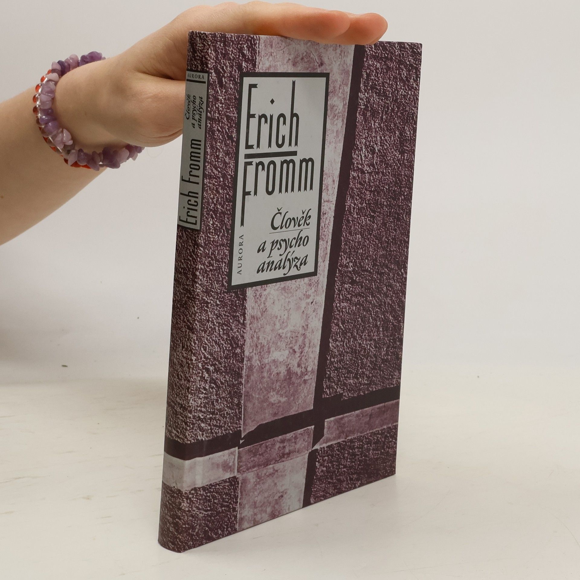 Erich Fromm Člověk a psychoanalýza