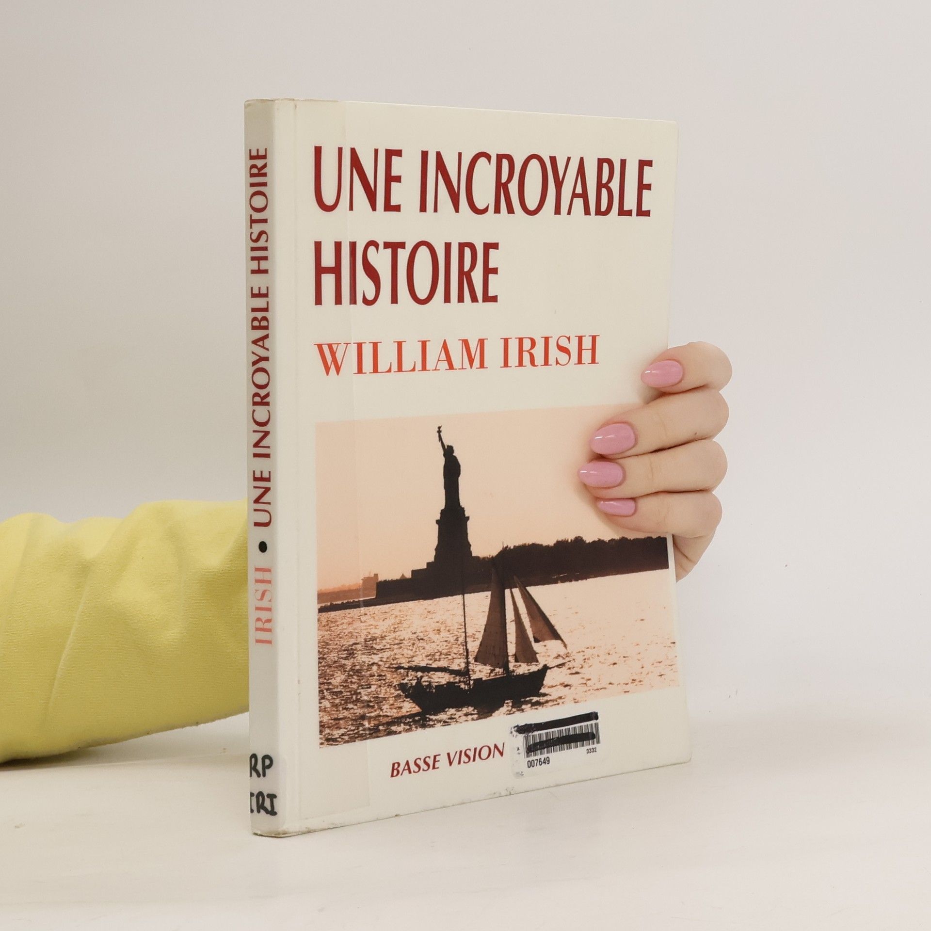 William Irish Une incroyable histoire
