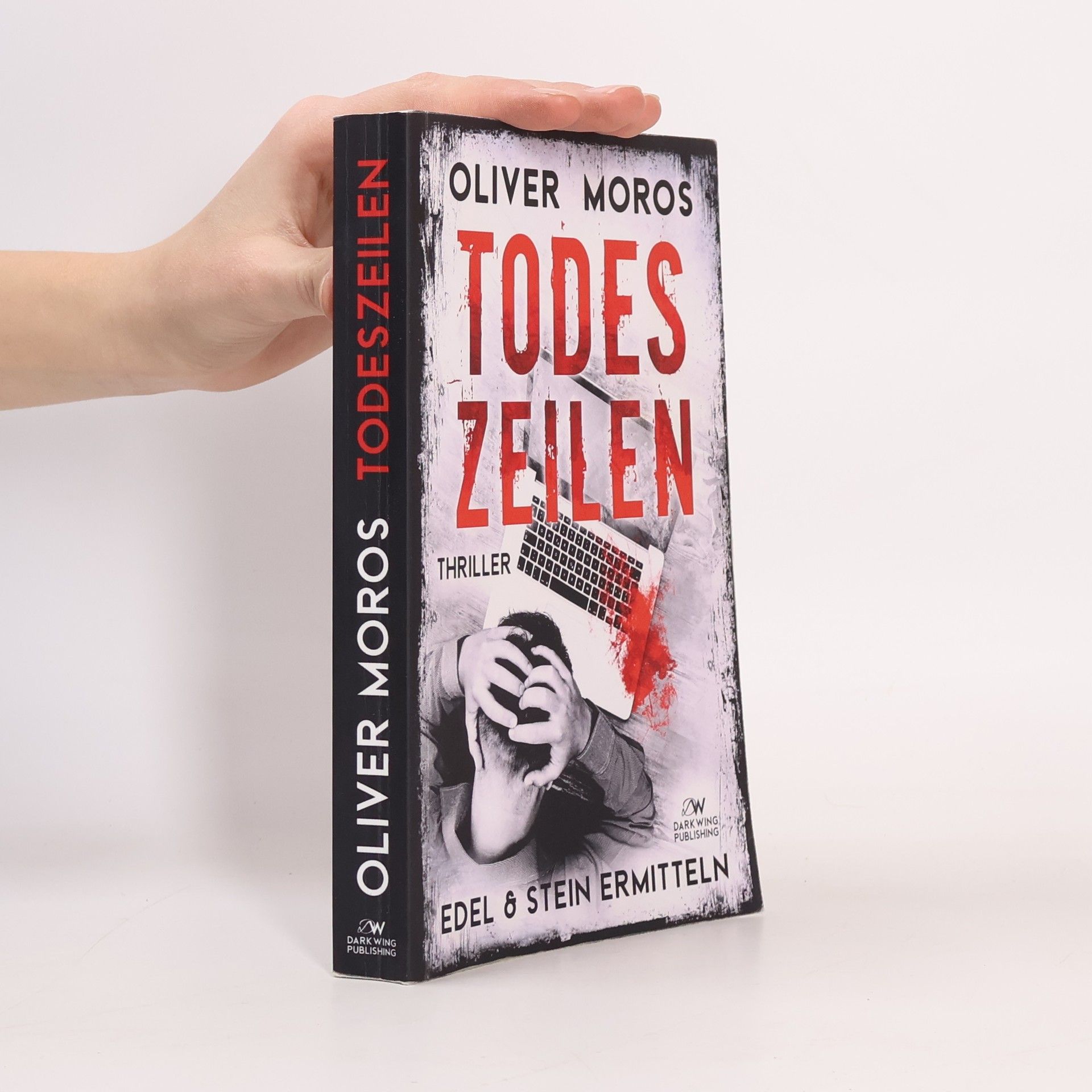 Oliver Moros Kripo Berlin / Edel & Stein ermitteln: Todeszeilen