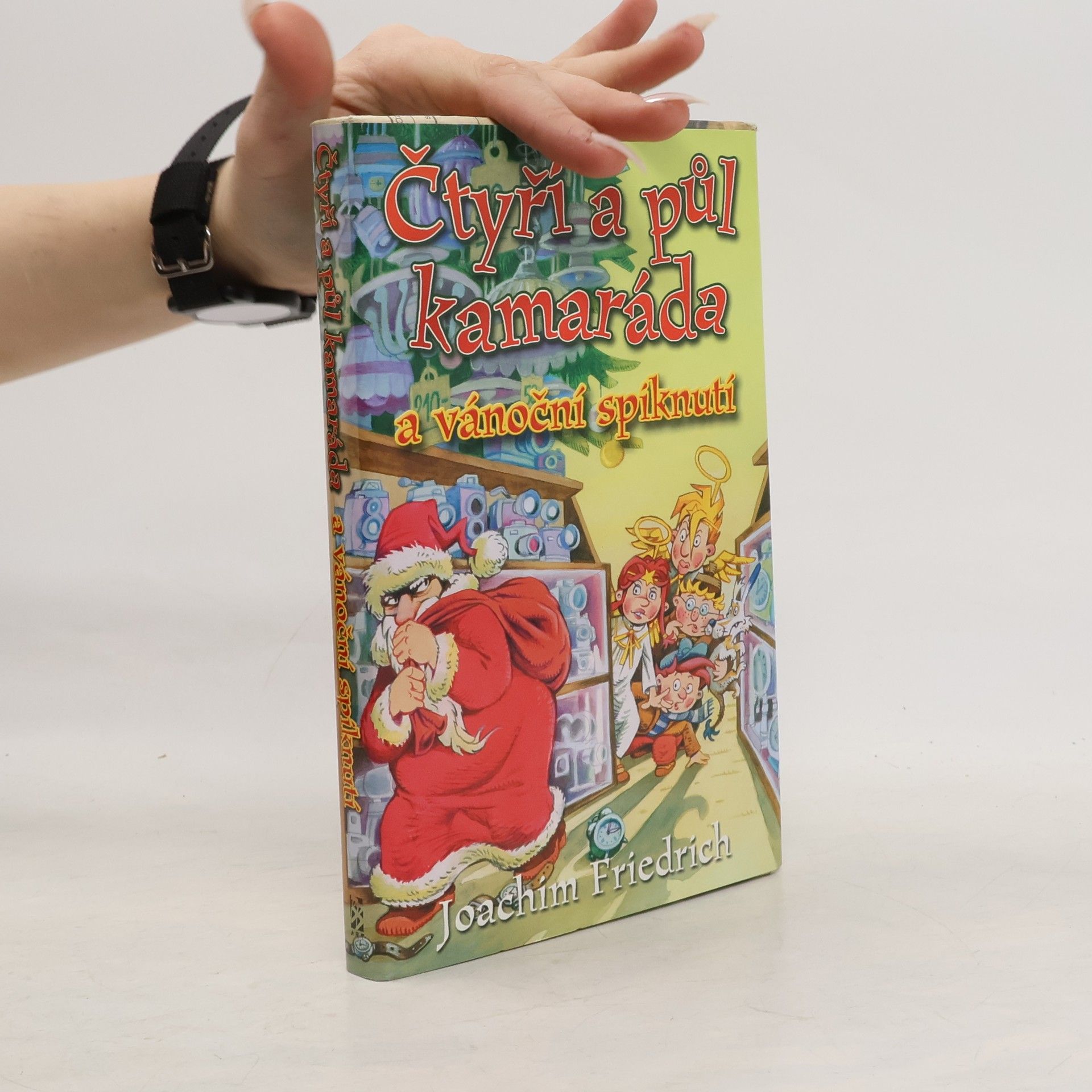 Joachim-Friedrich Kapp Čtyři a půl kamaráda a vánoční spiknutí