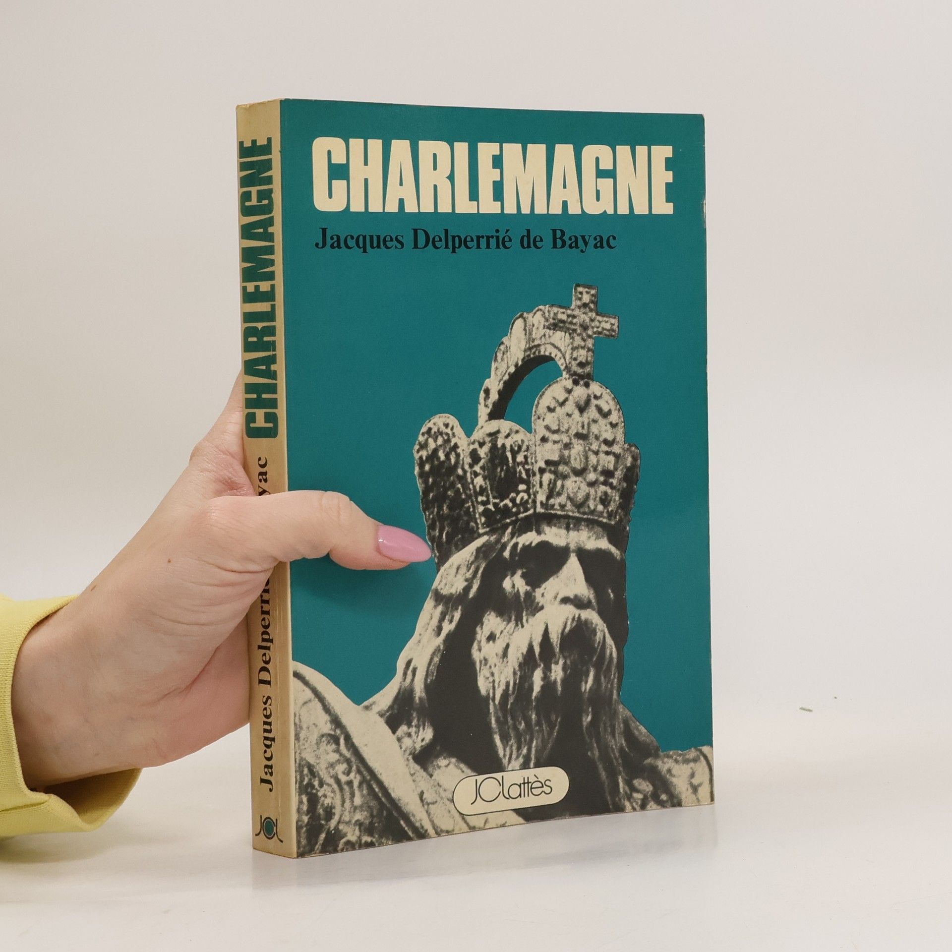 Jacques Delperrié de Bayac Charlemagne