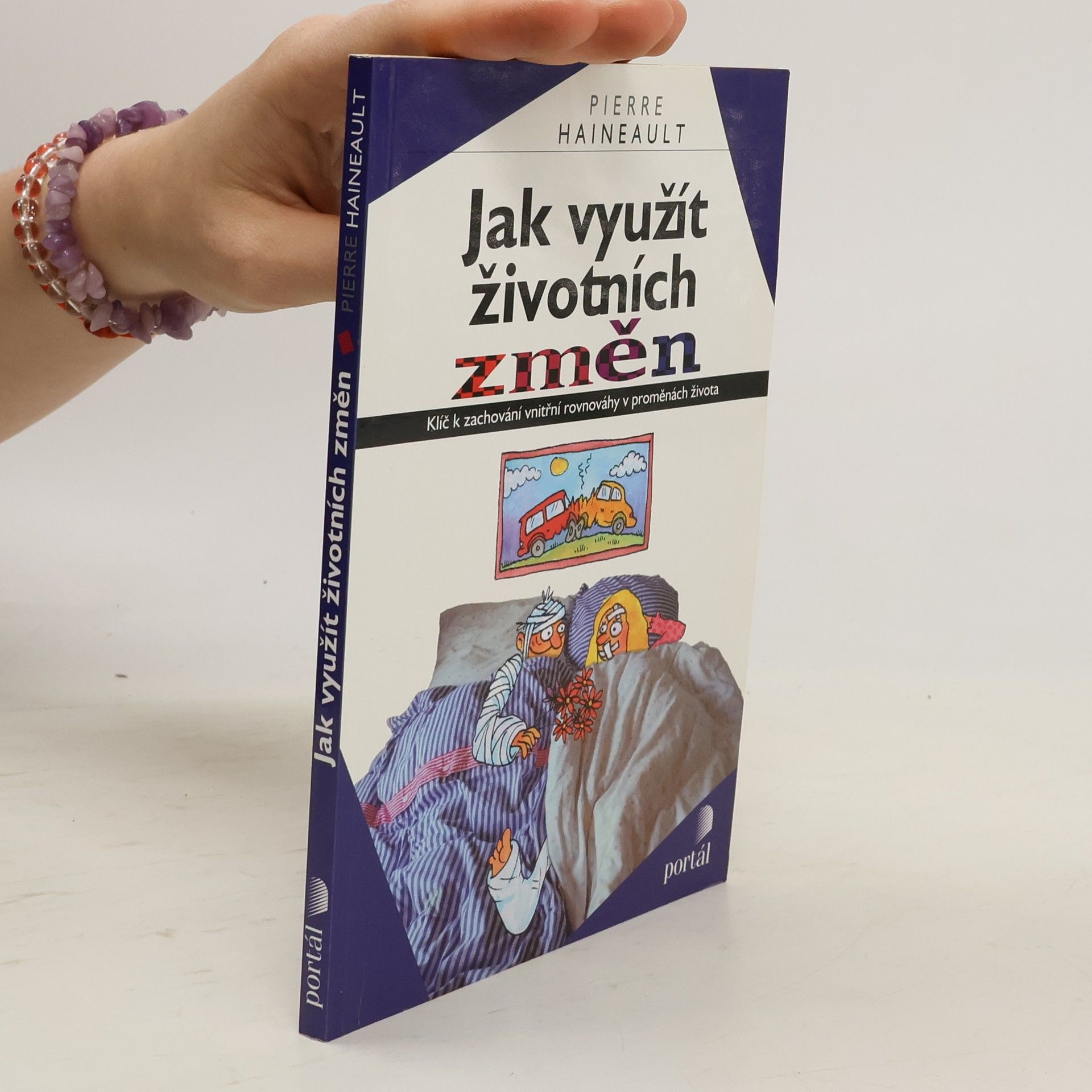 Pierre Haineault Jak využít životních změn