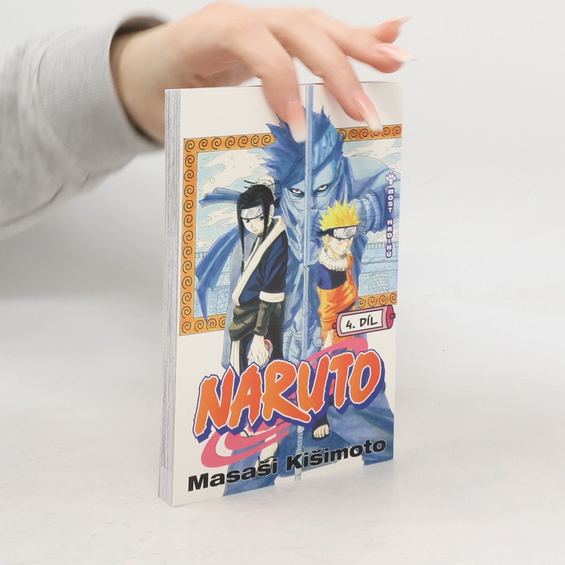 Masashi Kishimoto Naruto 4. díl. Most hrdinů