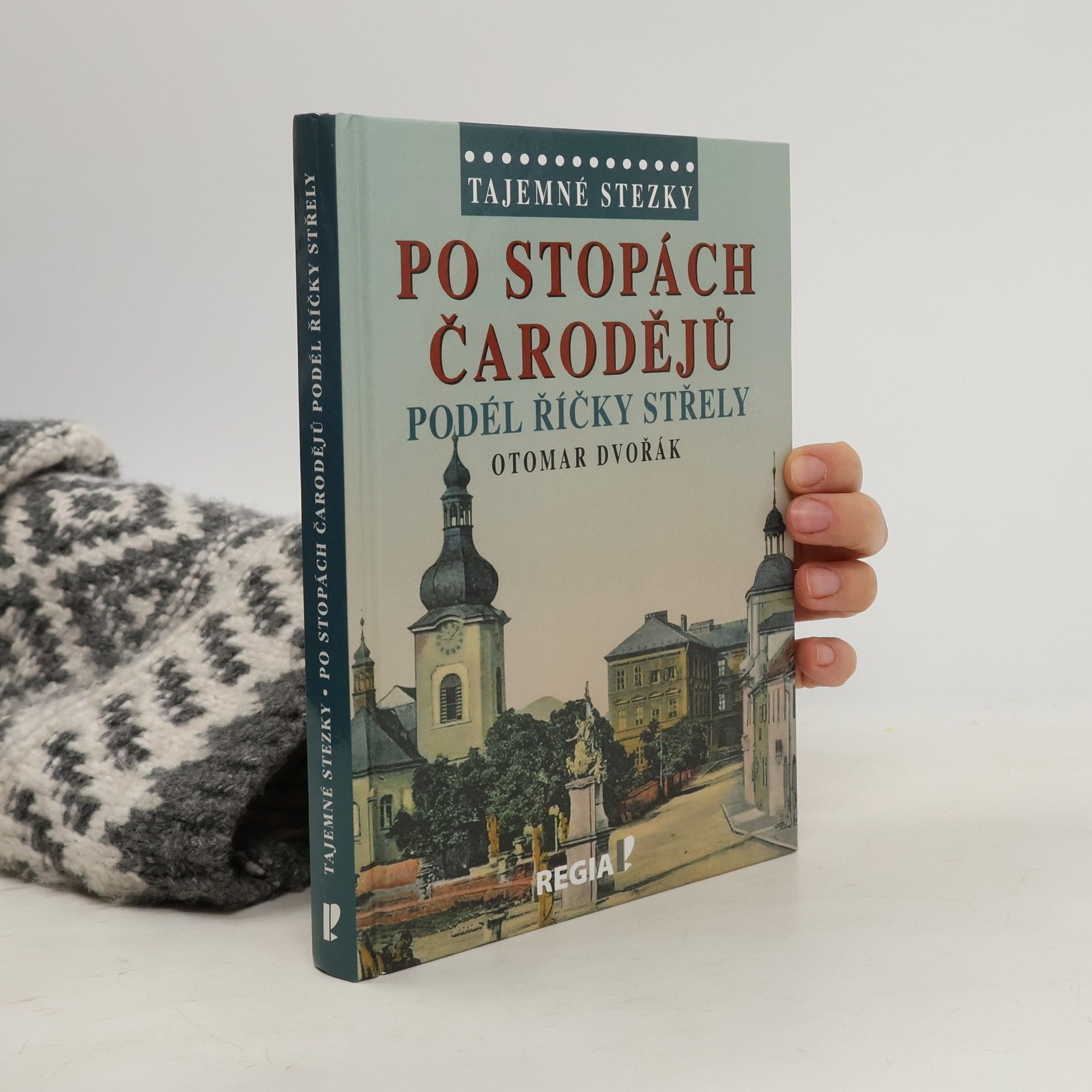 Po stopách čarodějů - Podél říčky Střely