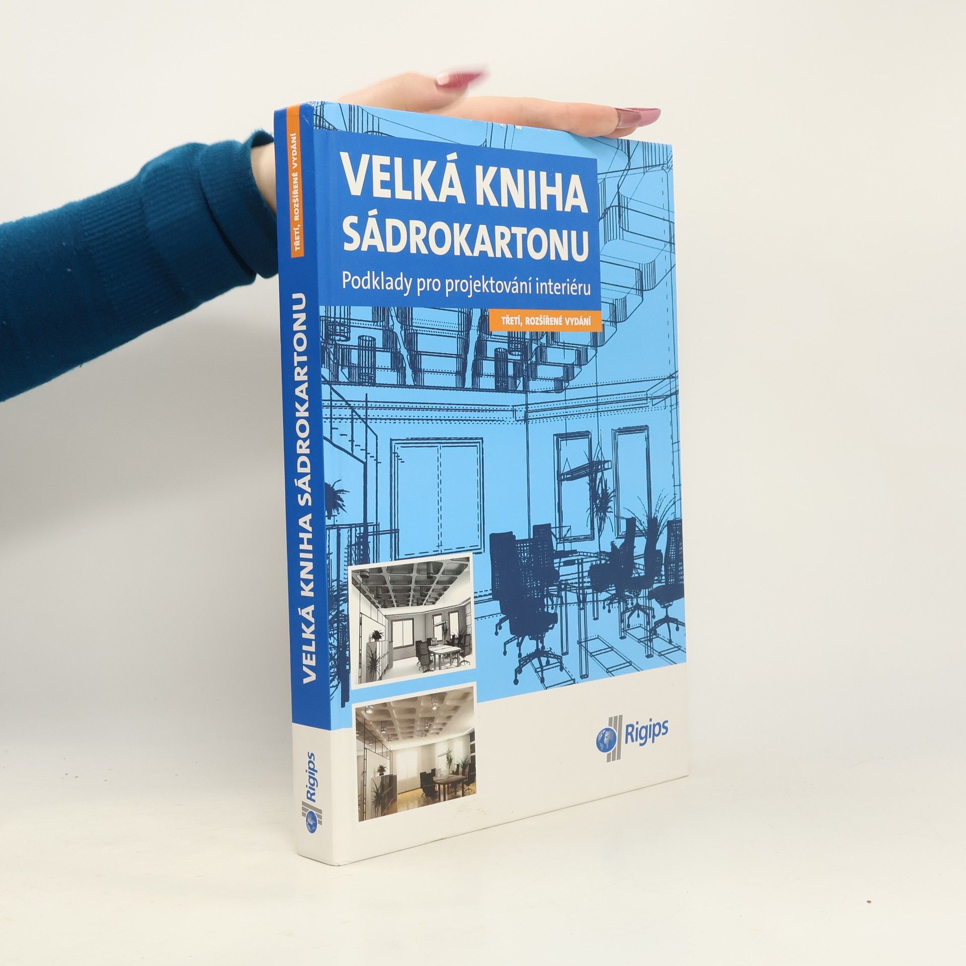 Collectif d'auteurs Velká kniha sádrokartonu : podklady pro projektování interiéru