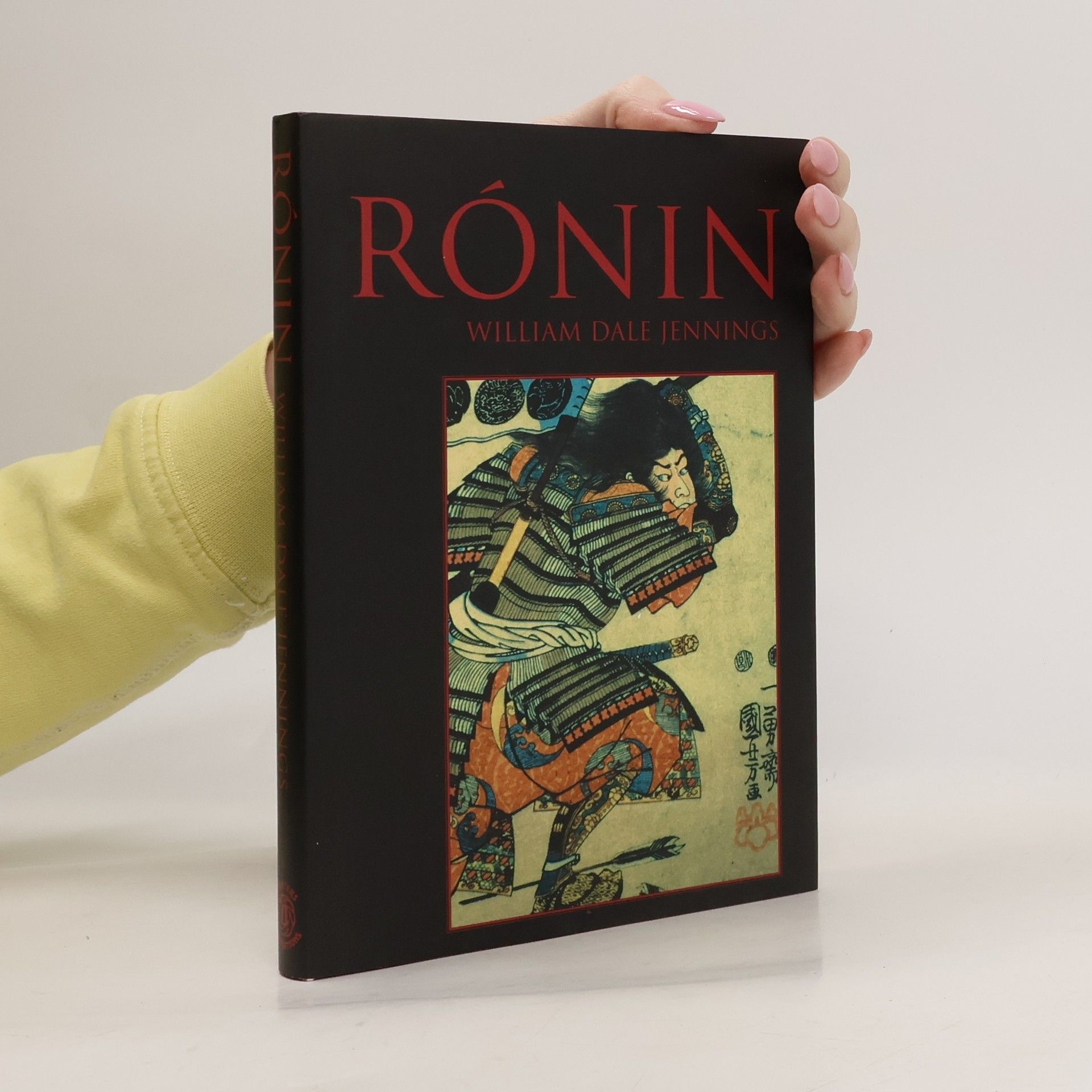 William Dale Jennings Rónin. Román založený na zenové báji