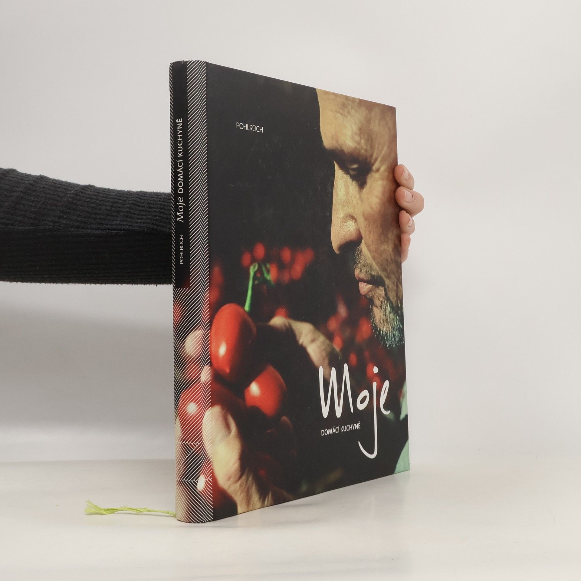 Zdeněk Pohlreich Moje domácí kuchyně