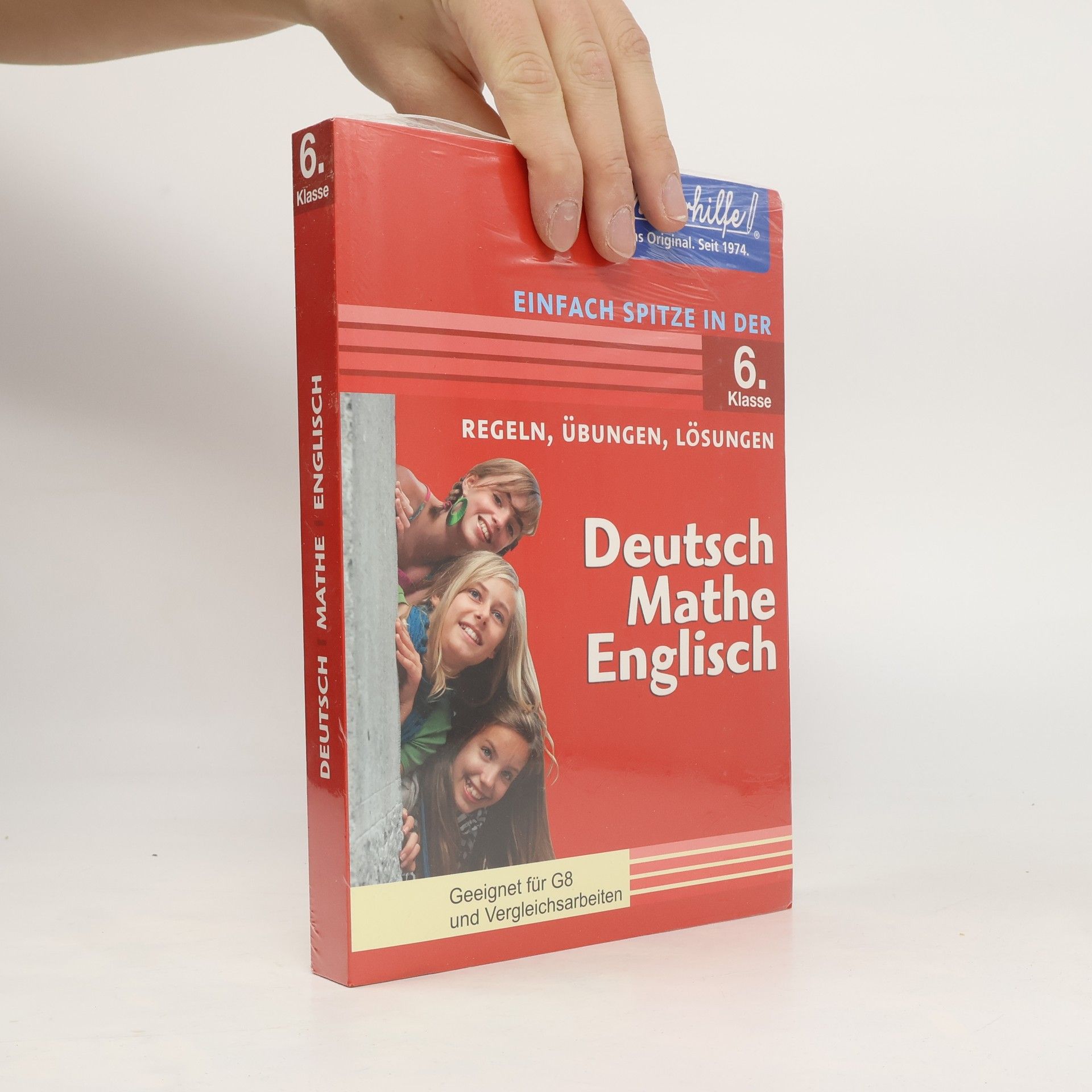 Collectif d'auteurs Deutsch, Mathe, Englisch in der 6. Klasse: Schülerhilfe - Einfach spitze