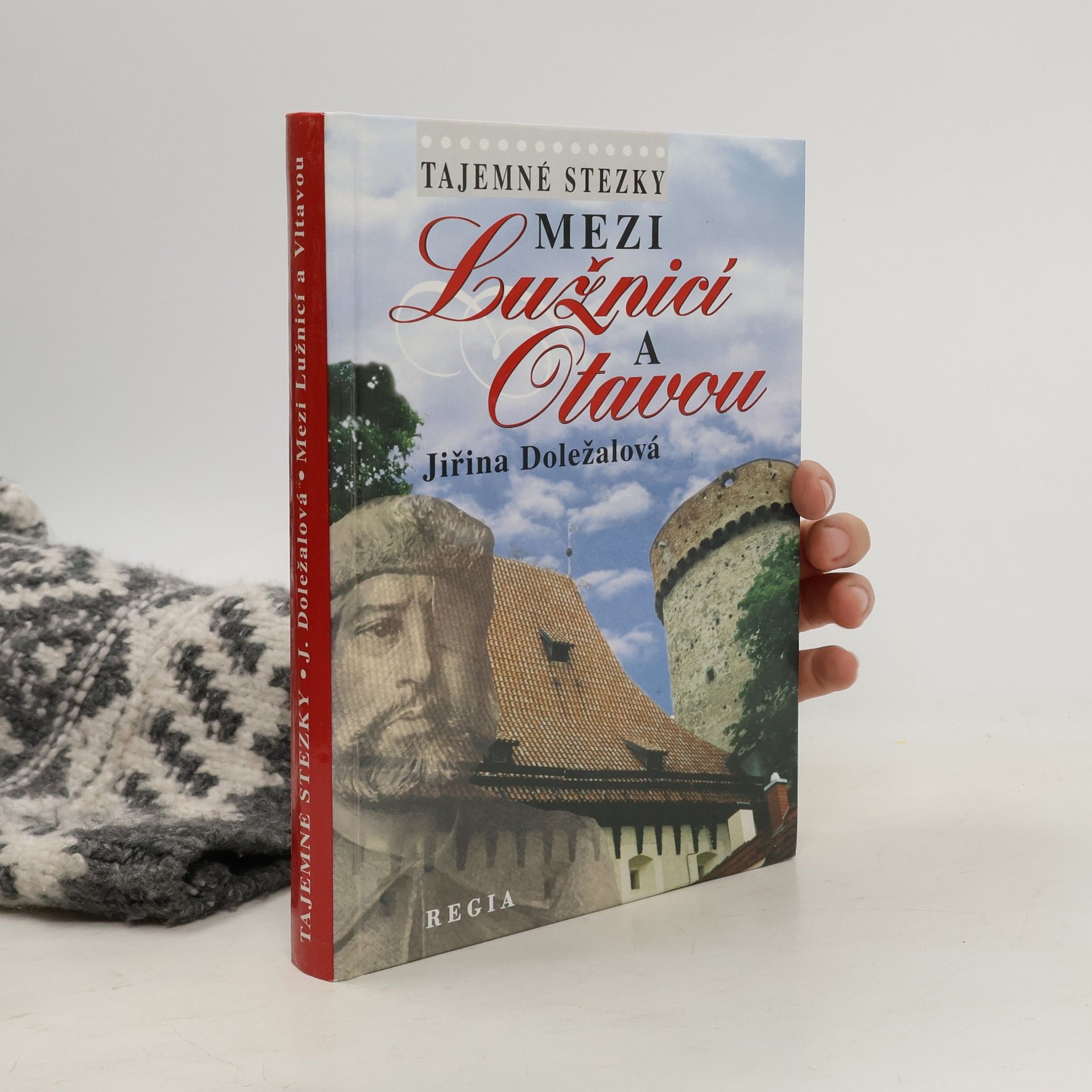 Jiřina Doležalová Mezi Lužnicí a Otavou