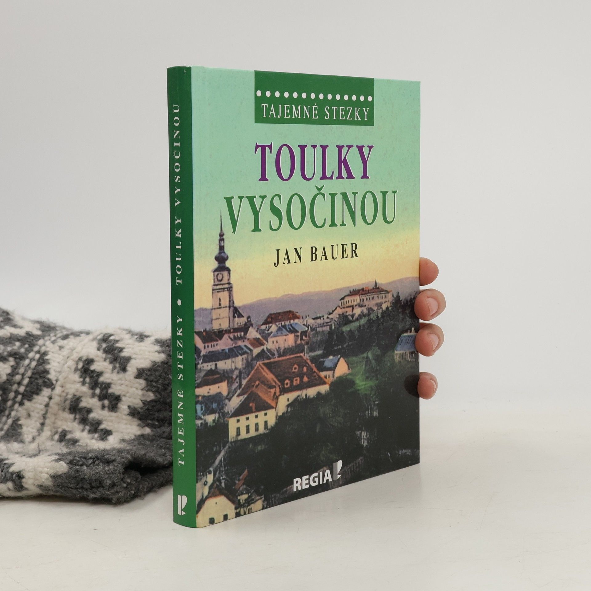 Jan Bauer Toulky Vysočinou