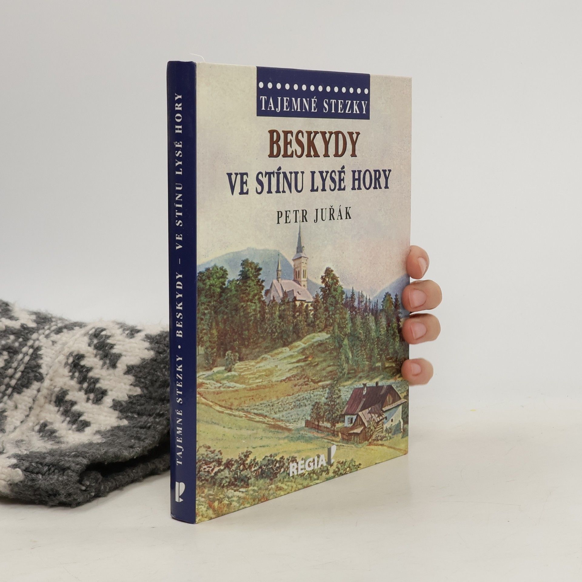 Petr Juřák Beskydy. Ve stínu Lysé hory