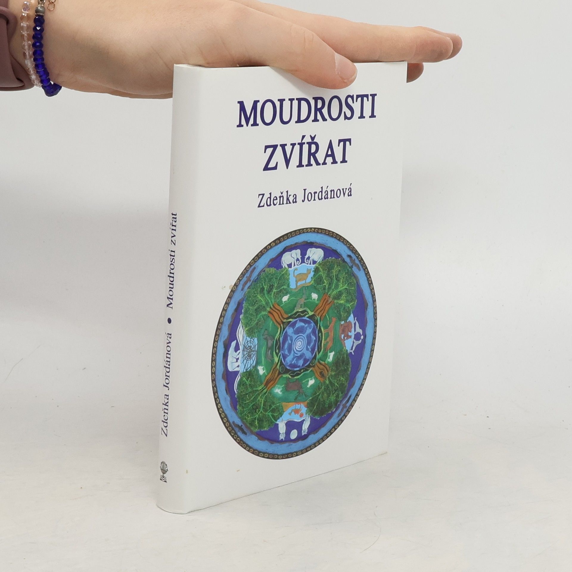 Zdeňka Jordánová Moudrosti zvířat