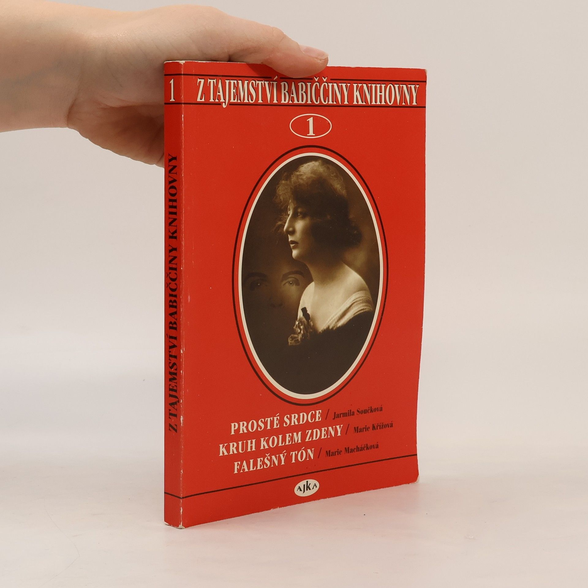 Jarmila Součková Z tajemství babiččiny knihovny 1. díl