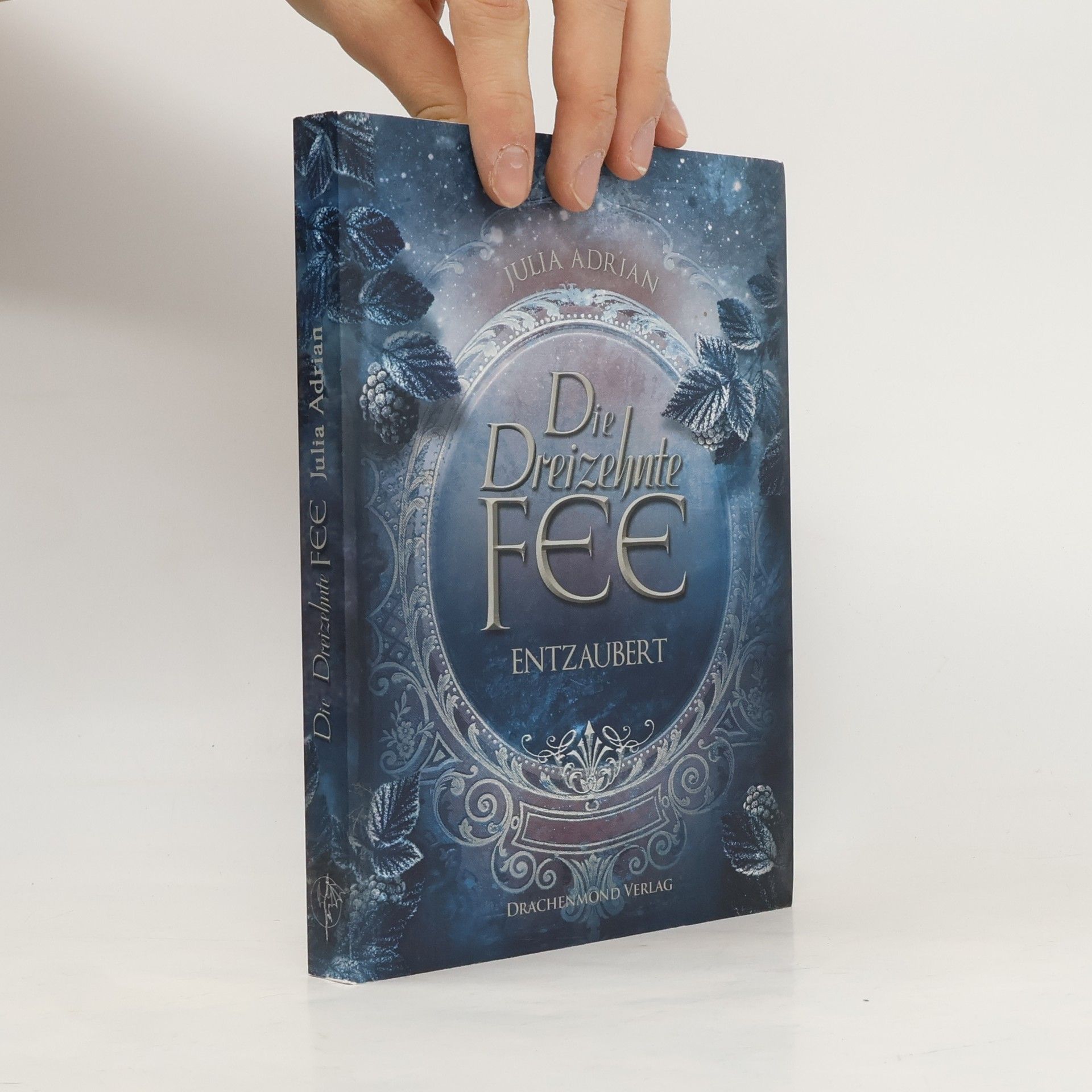 Julia Adrian Die Dreizehnte Fee - entzaubert