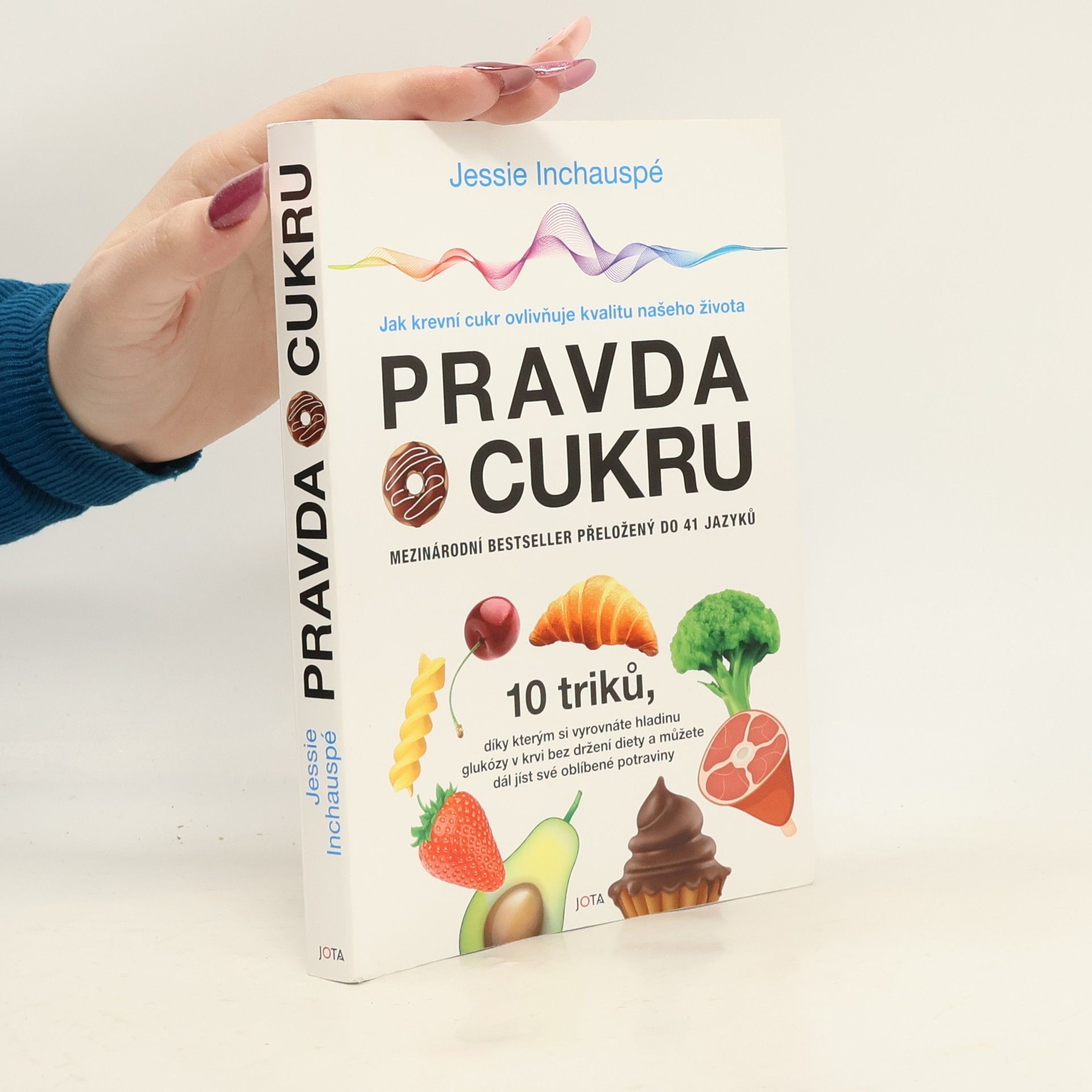 Jessie Inchauspé Pravda o cukru