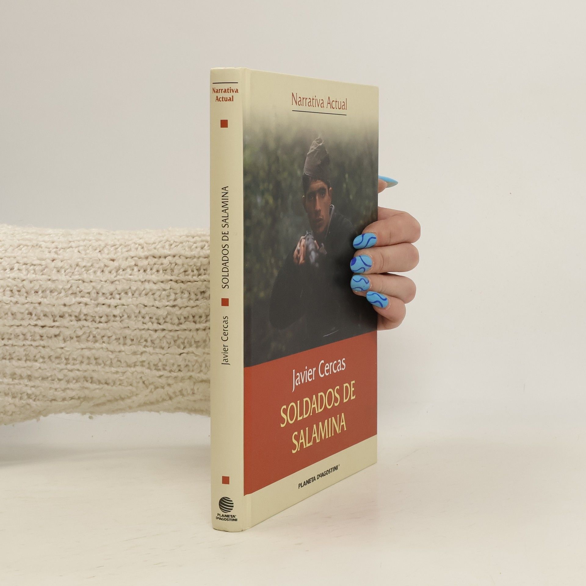 Javier Cercas Narrativa Actual: Soldados de Salamina