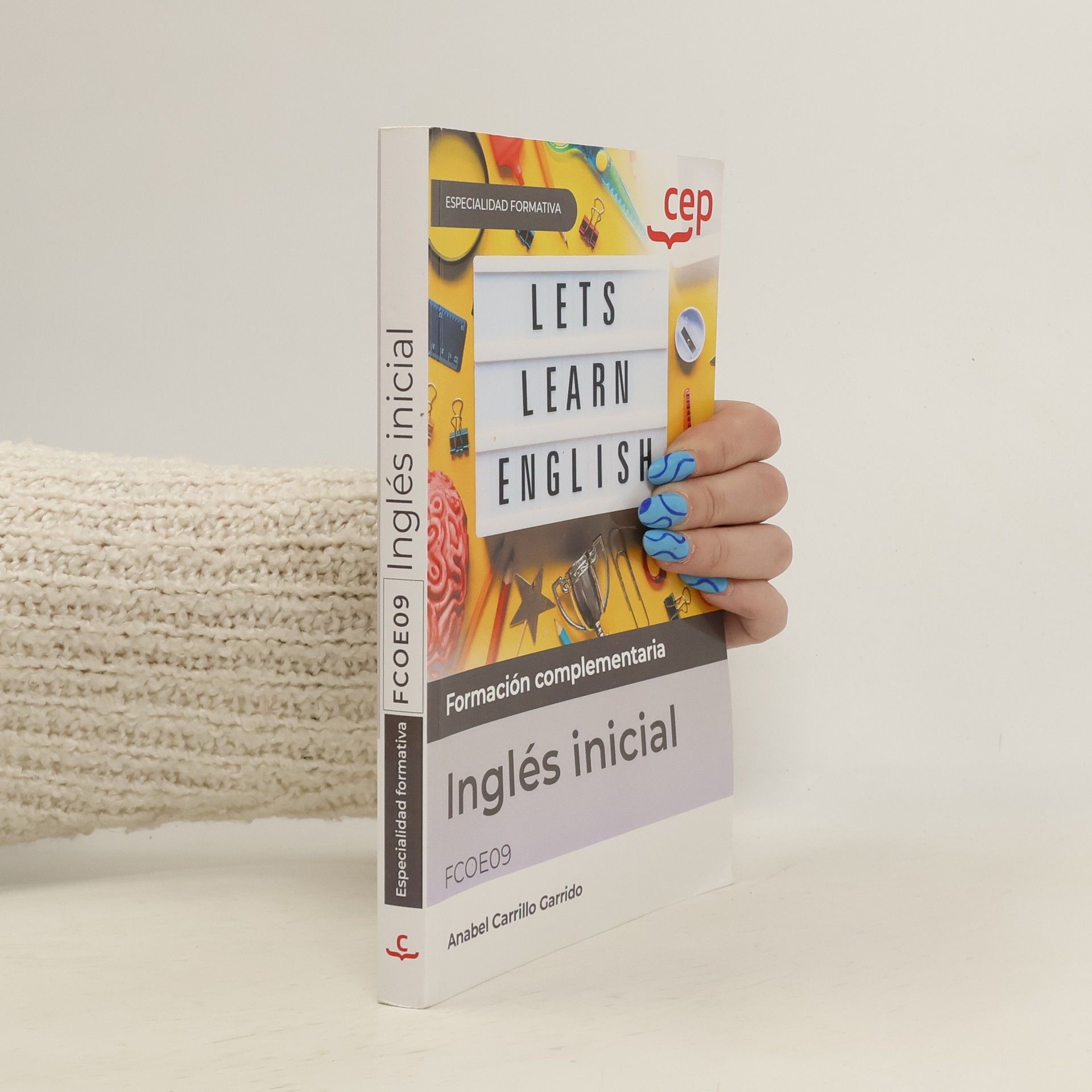 Anabel Carrillo Garrido Inglés inicial: FCOE09